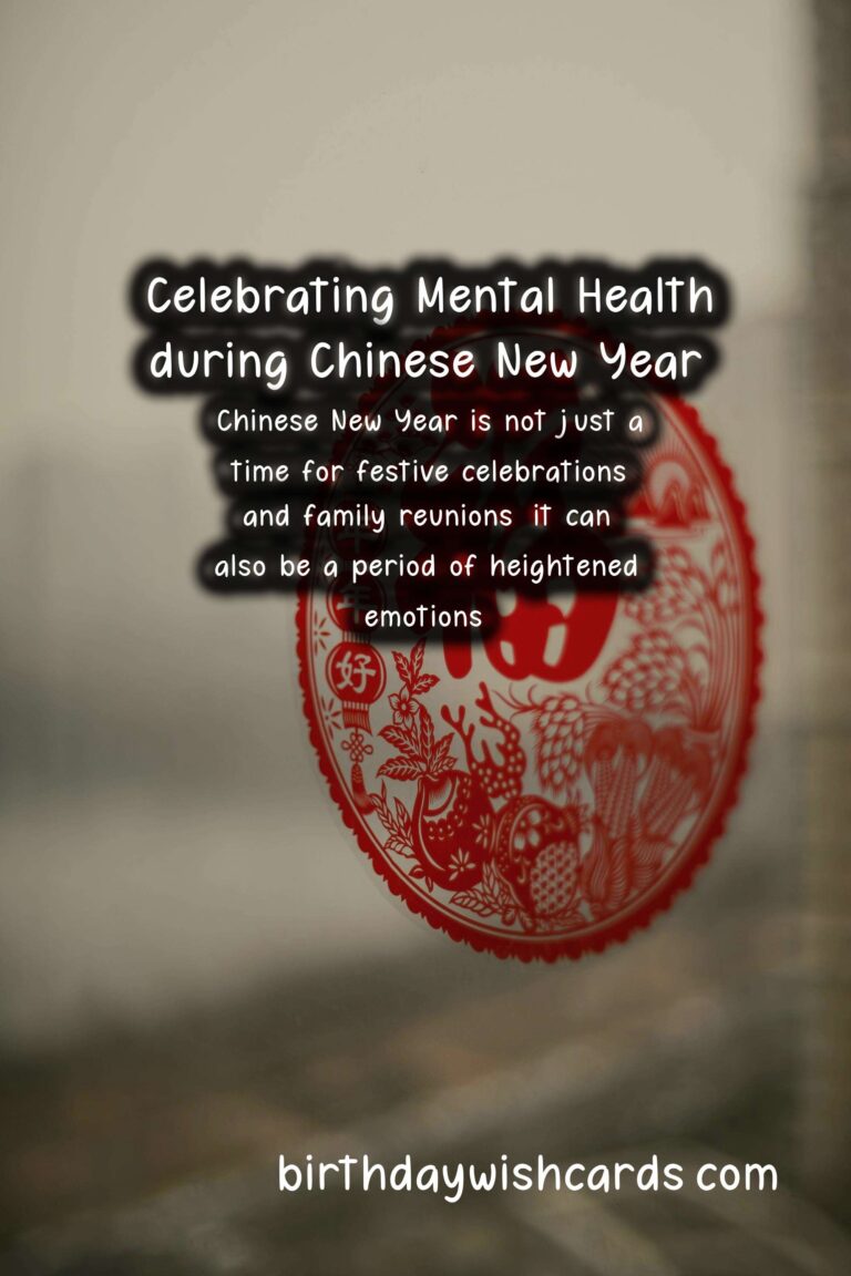 Mental Health Tips for Chinese New Year Celebrations
