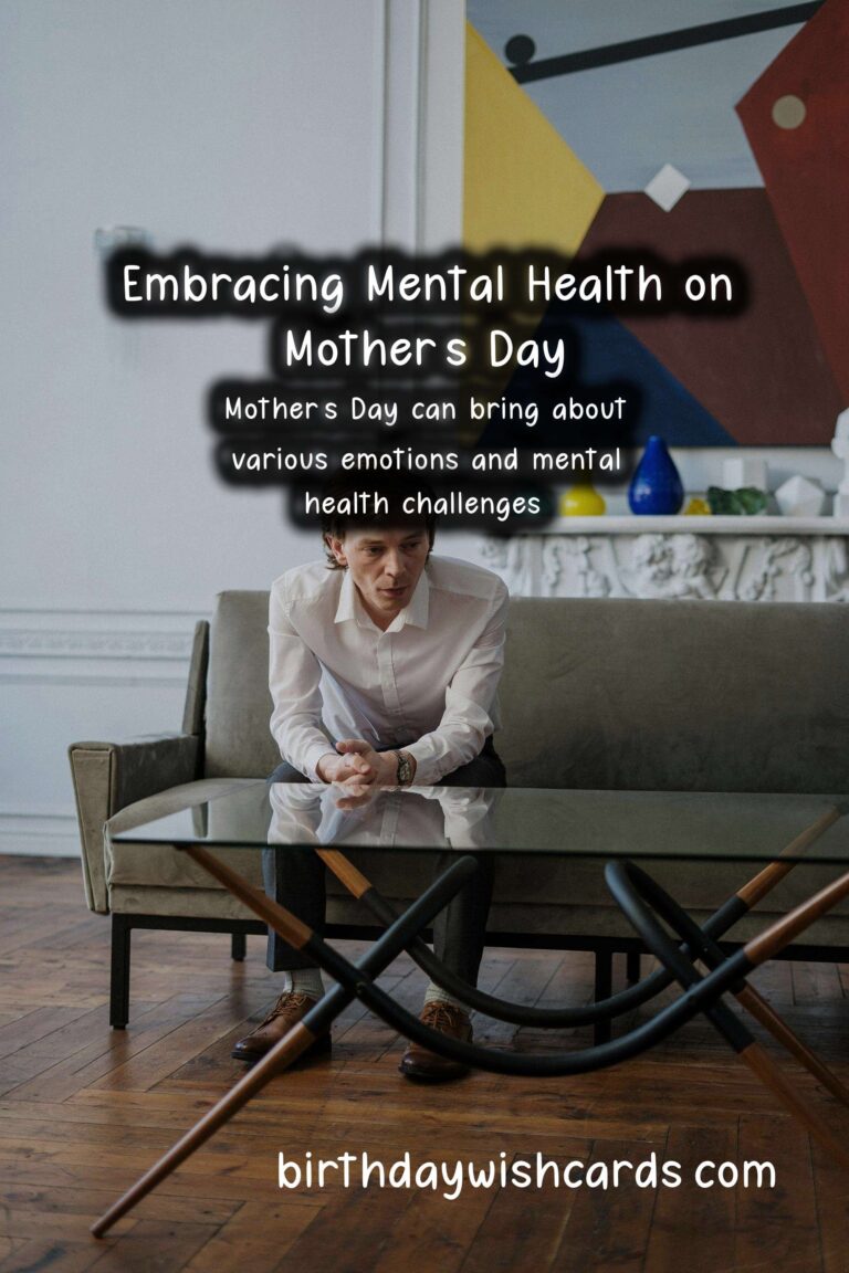 Mental Health Tips for Mother’s Day Celebrations