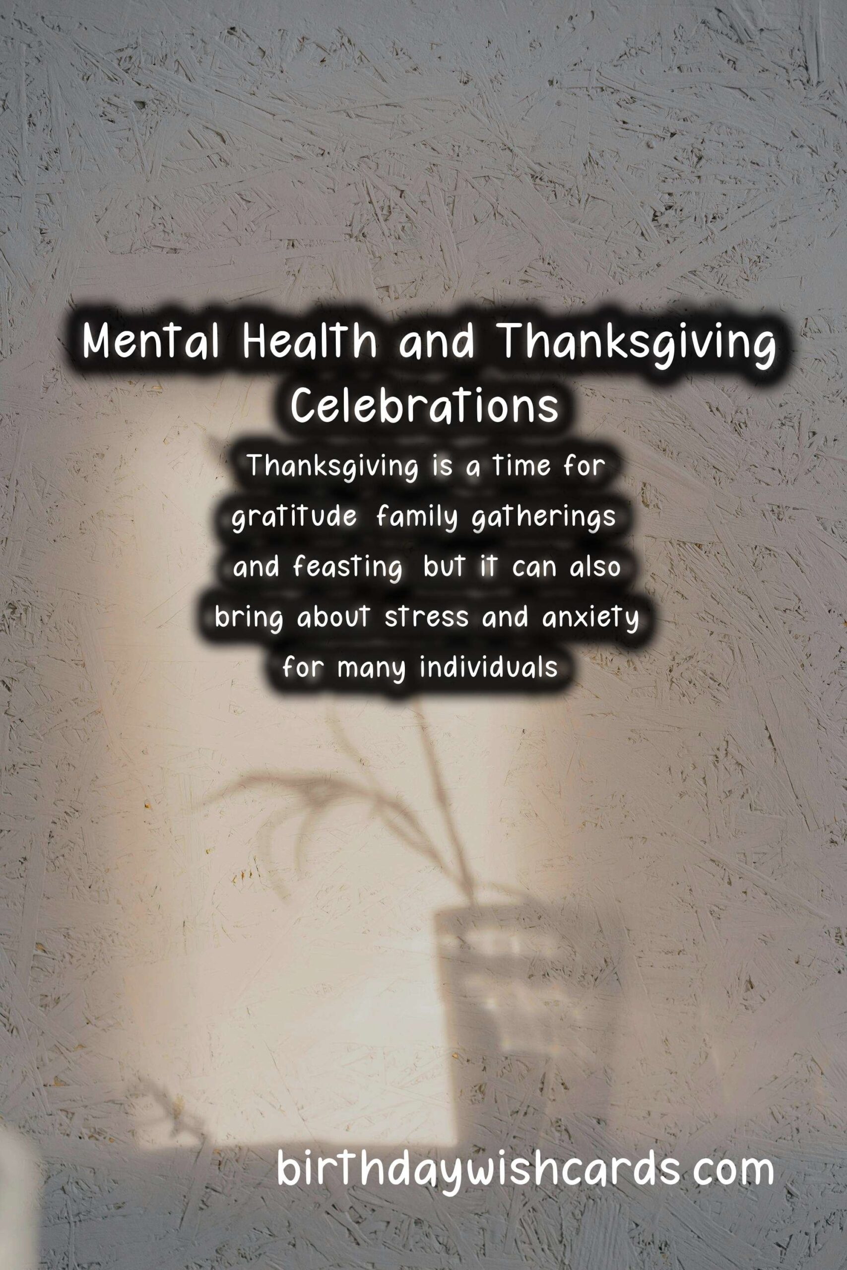 Mental Health Tips for a Joyful Thanksgiving Celebration