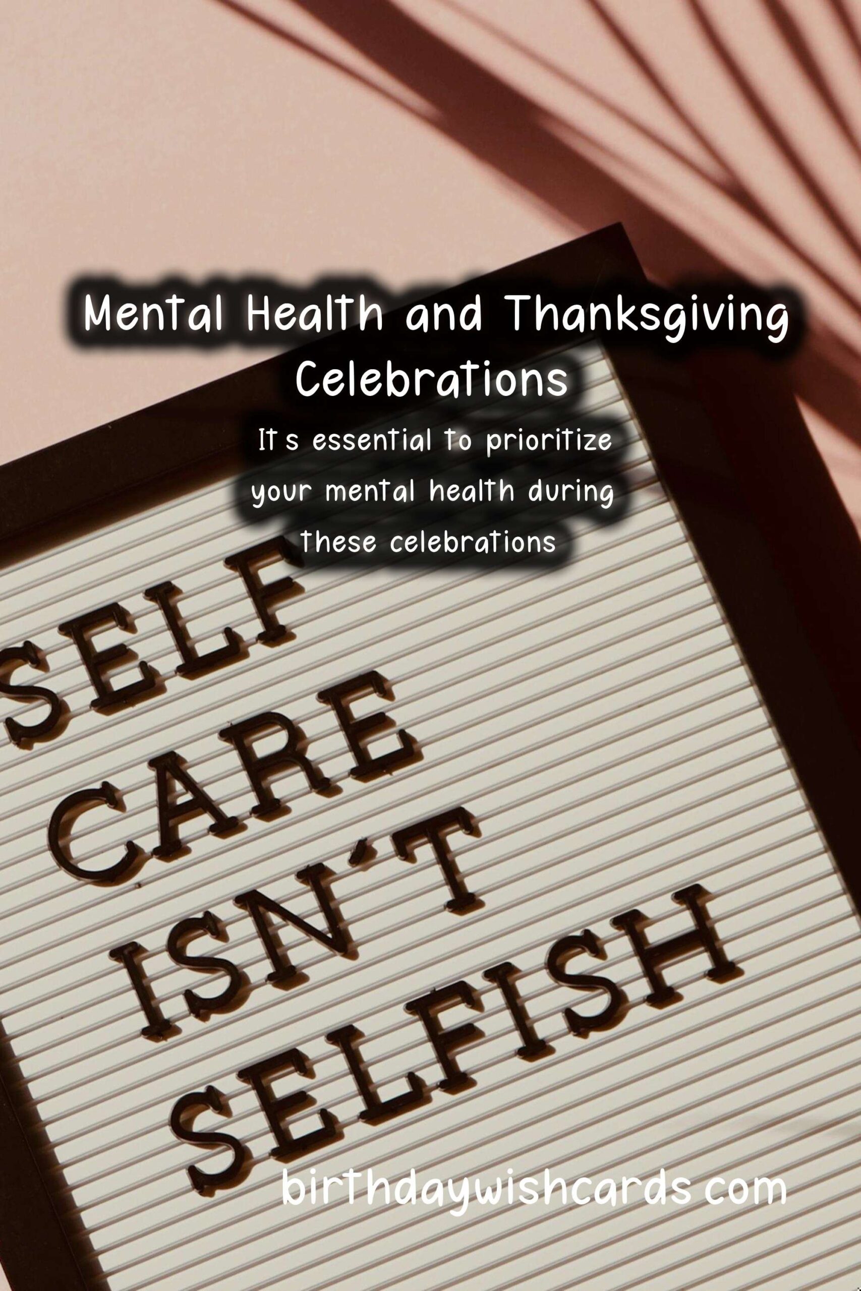 Mental Health Tips for a Joyful Thanksgiving Celebration