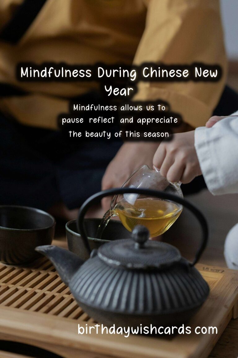 Mindfulness Practices for a Joyful Chinese New Year