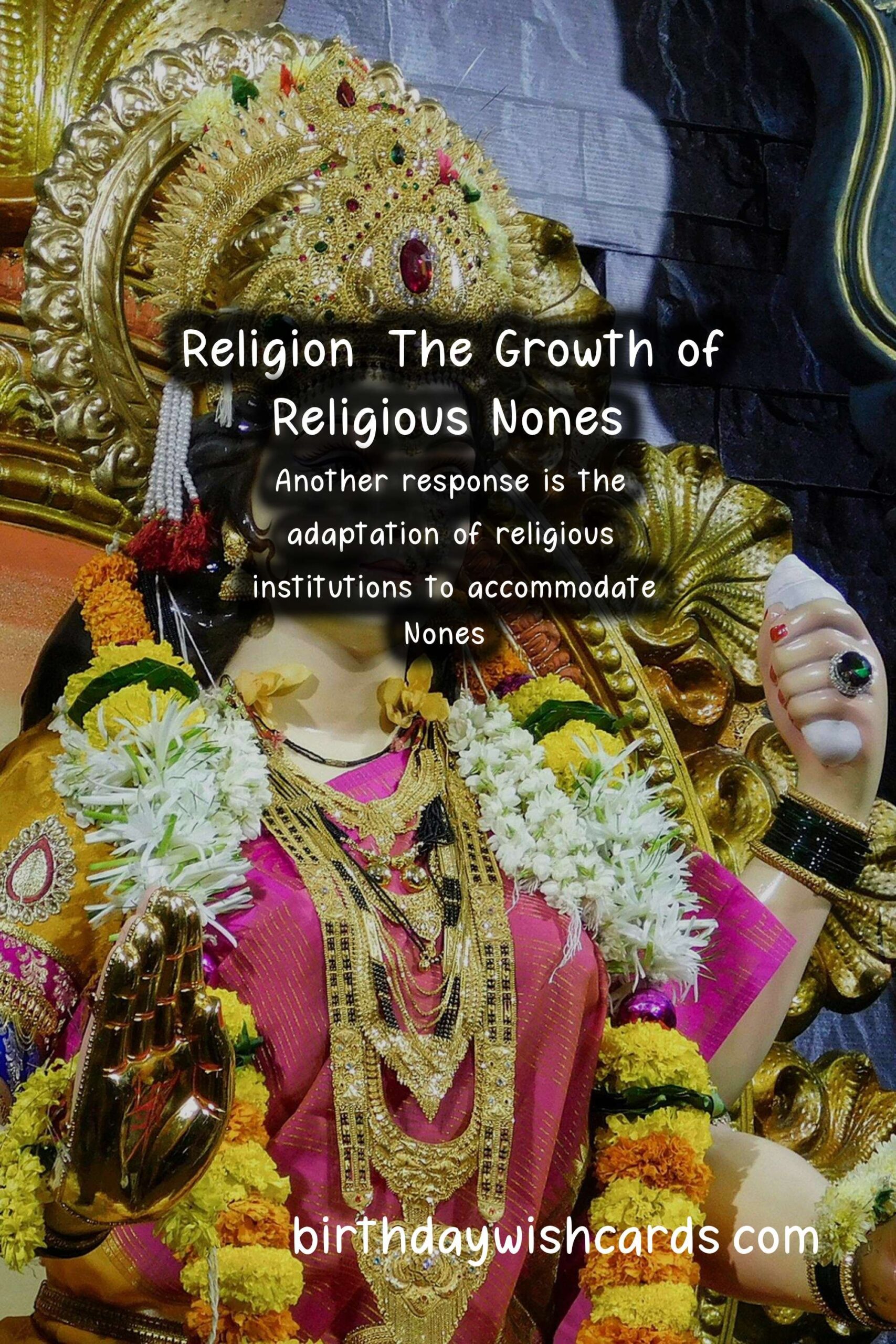 Religion: The Growth of Religious Nones: Sociological Implications and Community Responses