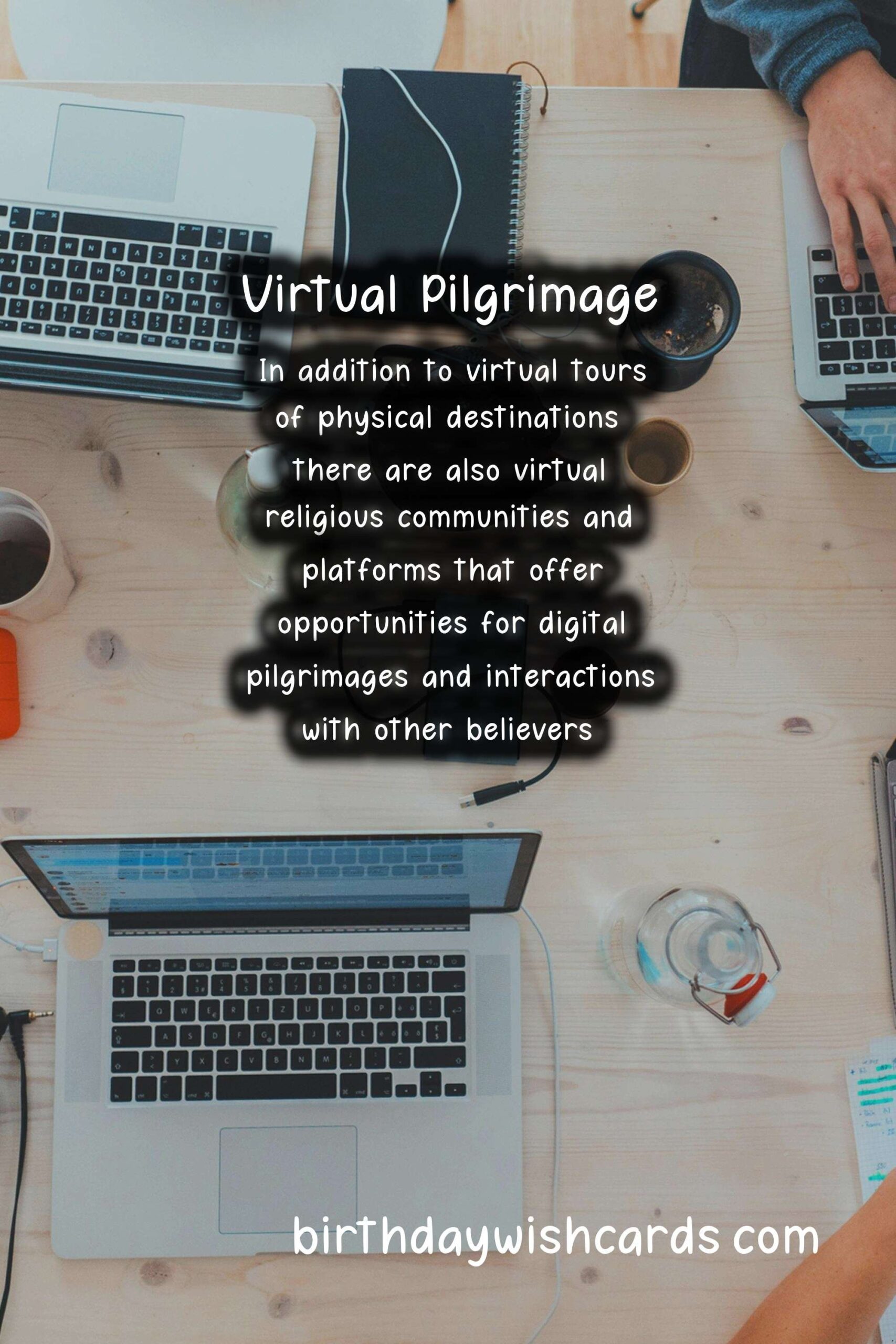 Religious Tourism in the Digital Age: Pilgrimages and Virtual Visits