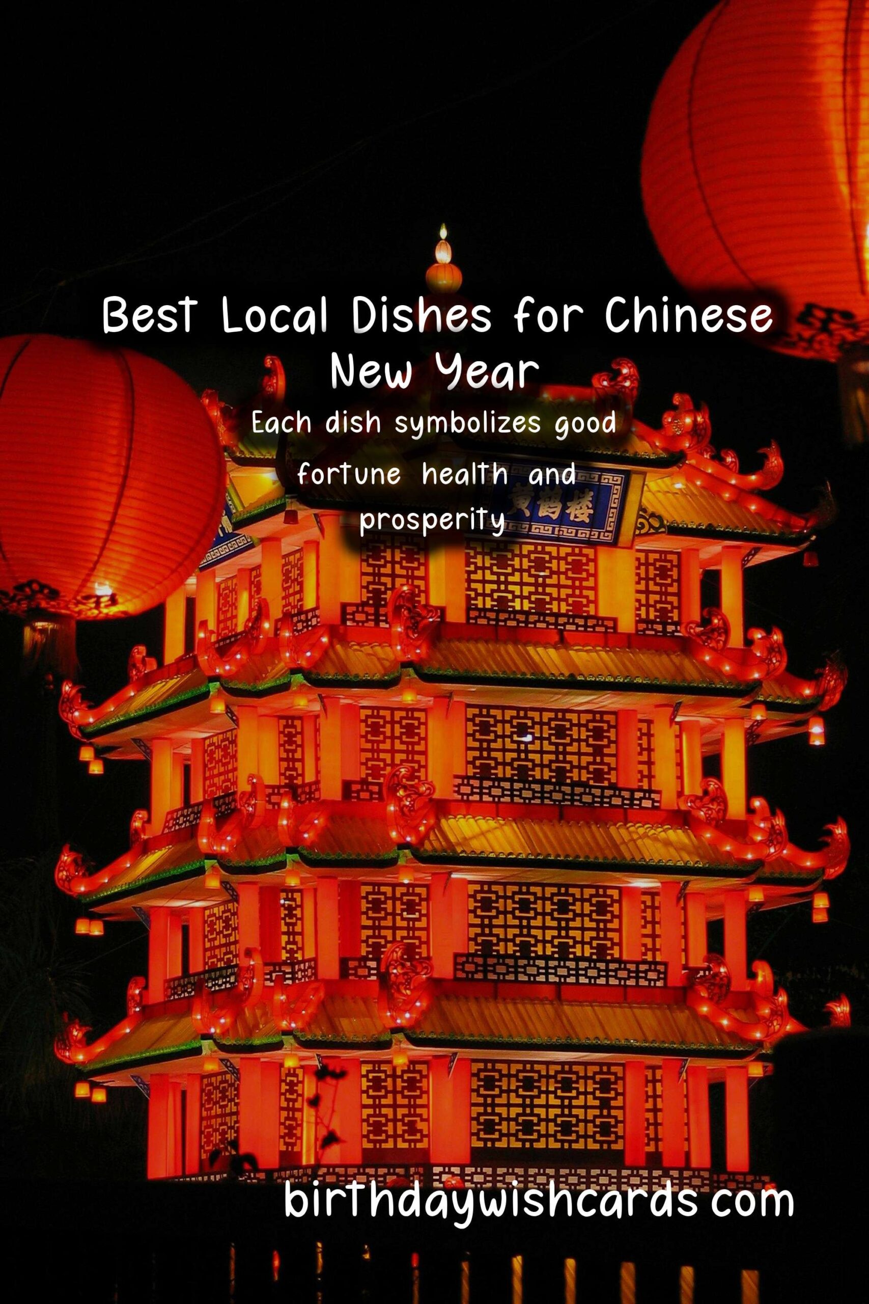 Birthday Wish Cards | The Best Local Dishes for Celebrating Chinese New Year