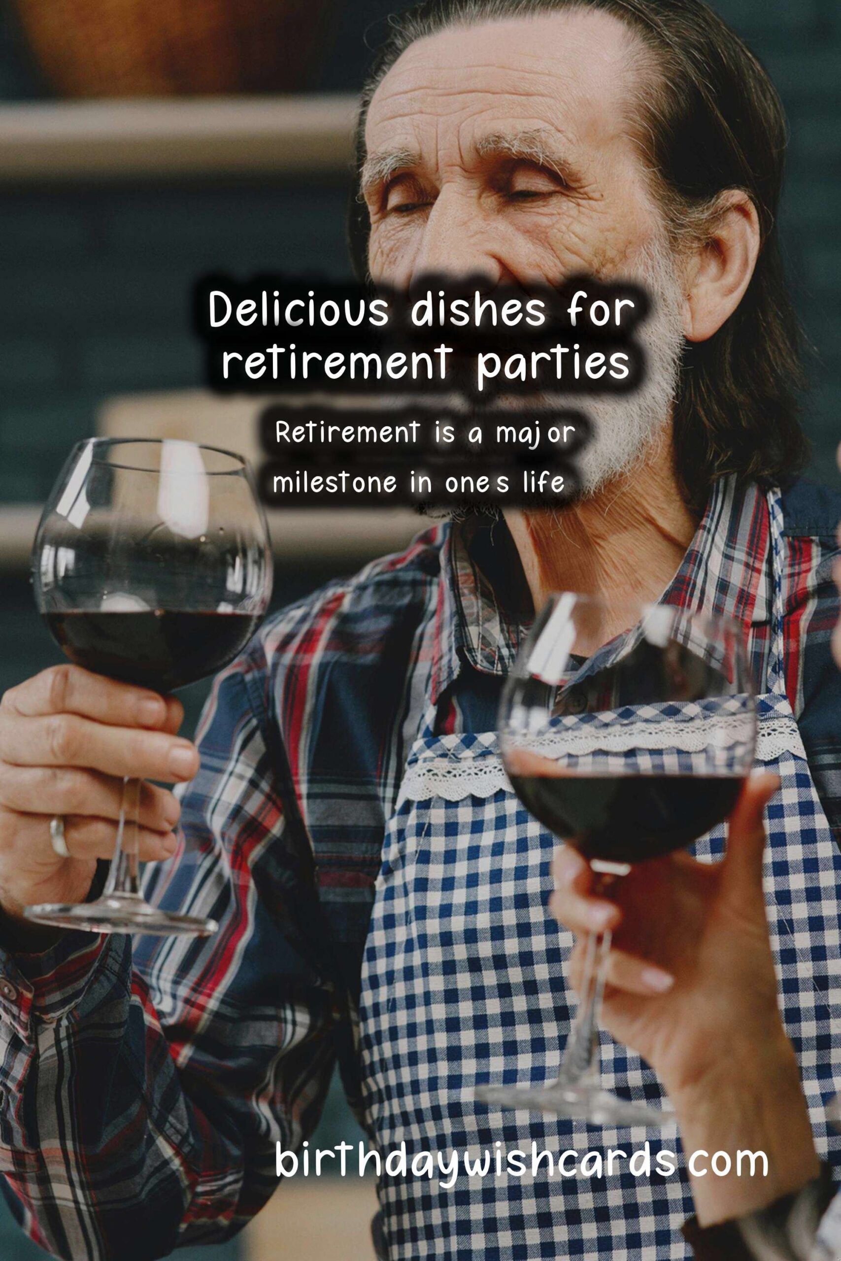 Birthday Wish Cards | The Best Local Dishes for Celebrating Retirement