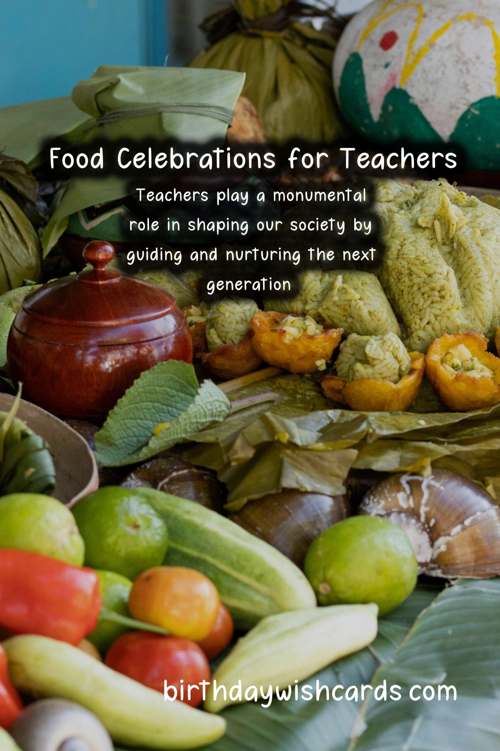 The Best Local Dishes for Celebrating Teachers
