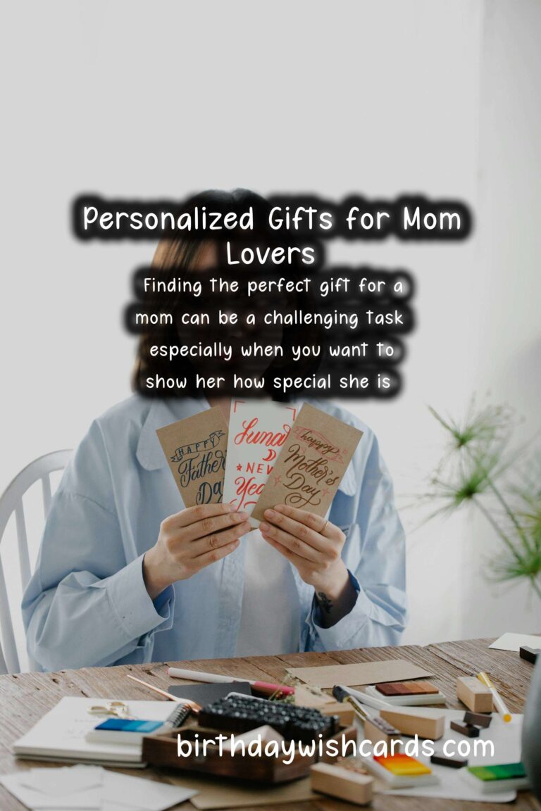 The Ultimate Guide to Personalized Gifts for Mom Lovers