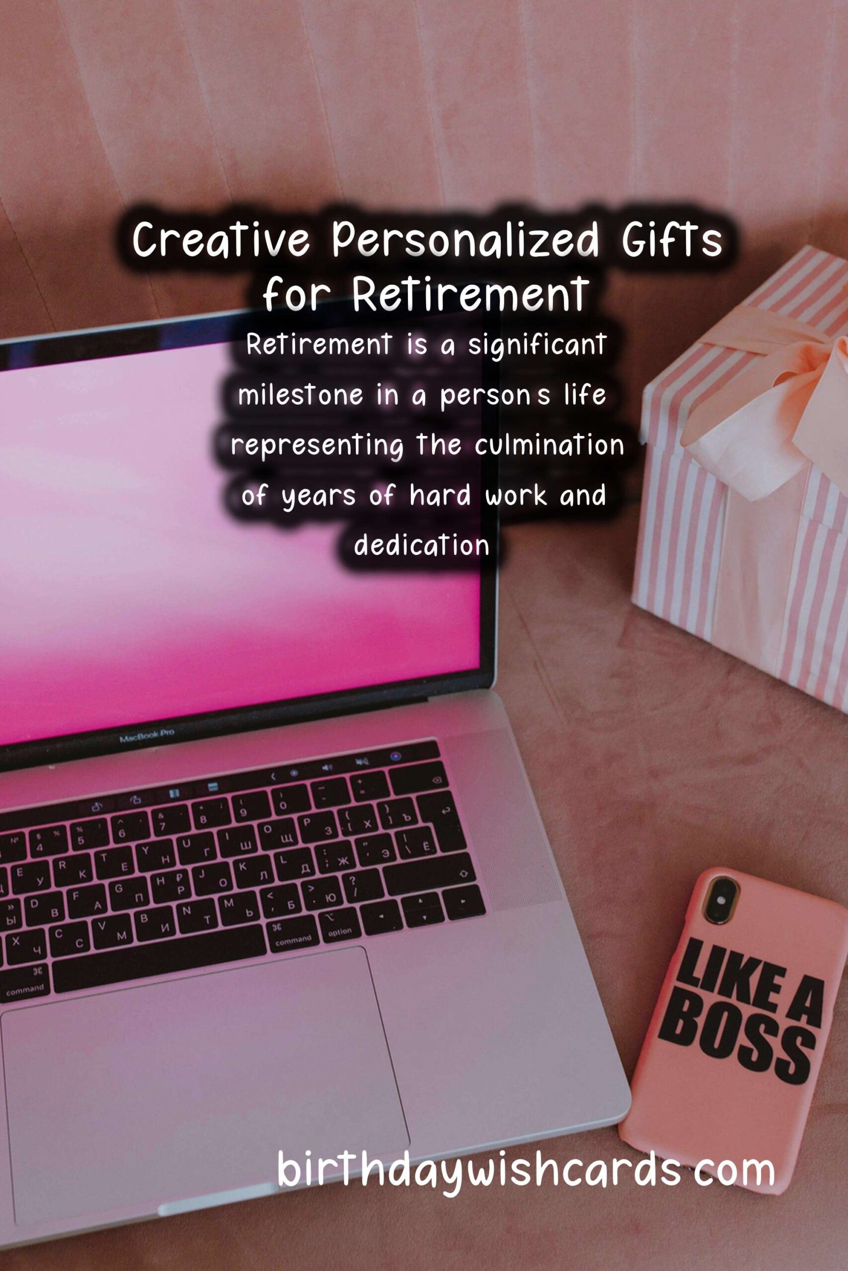 The Ultimate Guide to Personalized Gifts for Retirement Lovers
