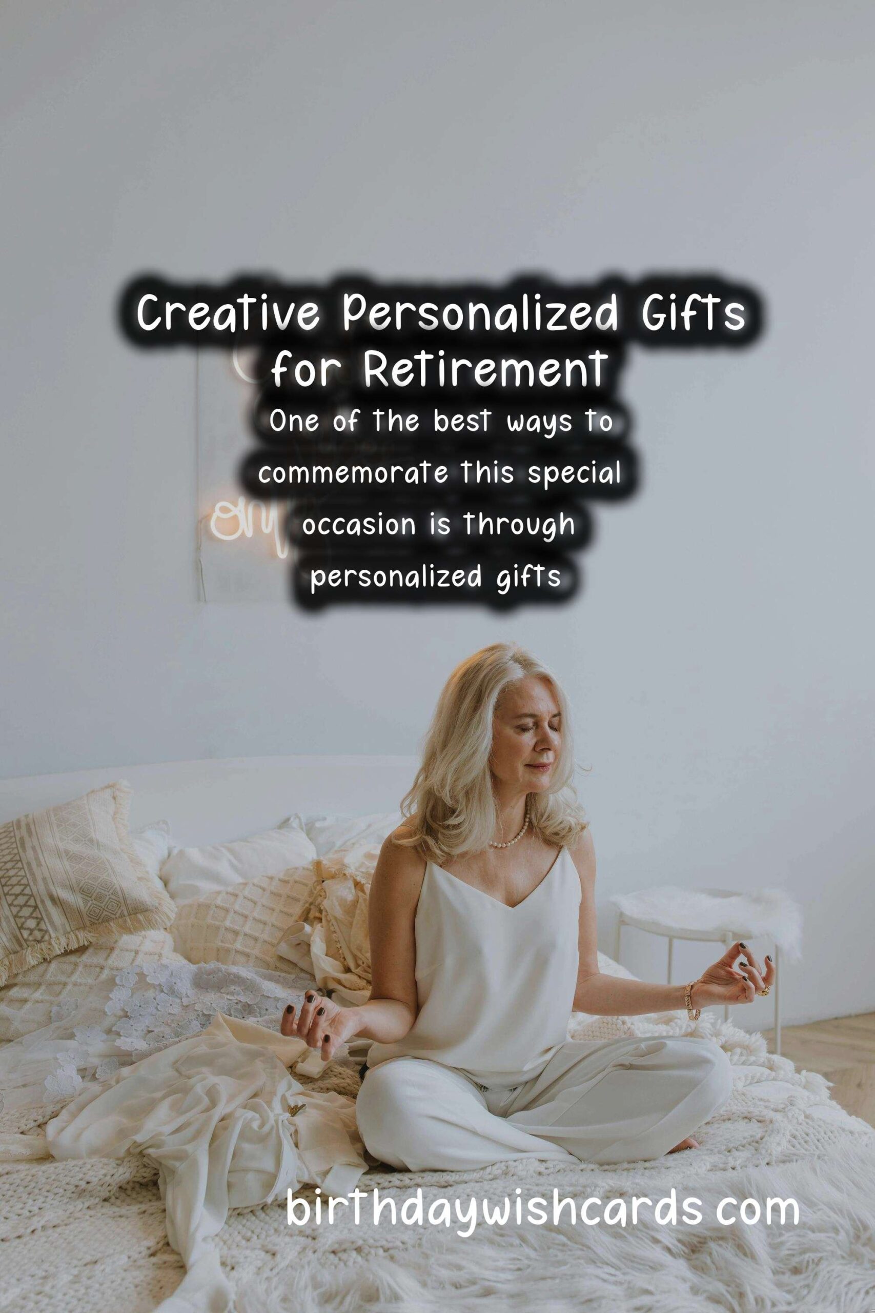 The Ultimate Guide to Personalized Gifts for Retirement Lovers