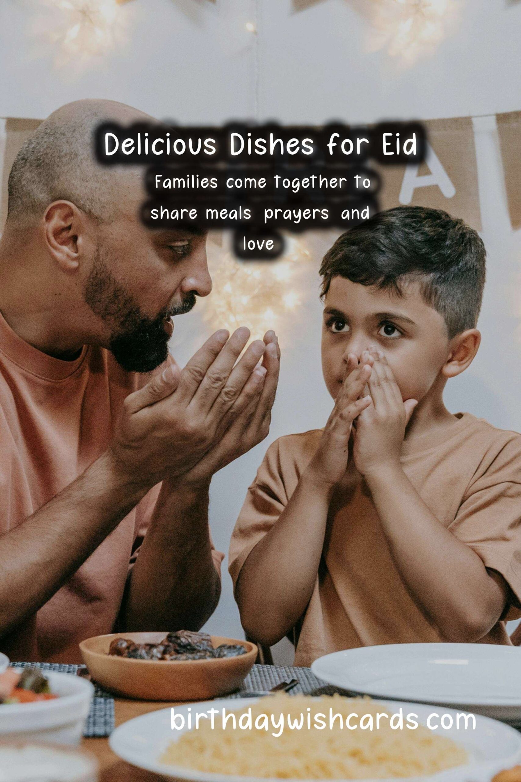 Birthday Wish Cards | Top 10 Foods for Eid: A Culinary Celebration