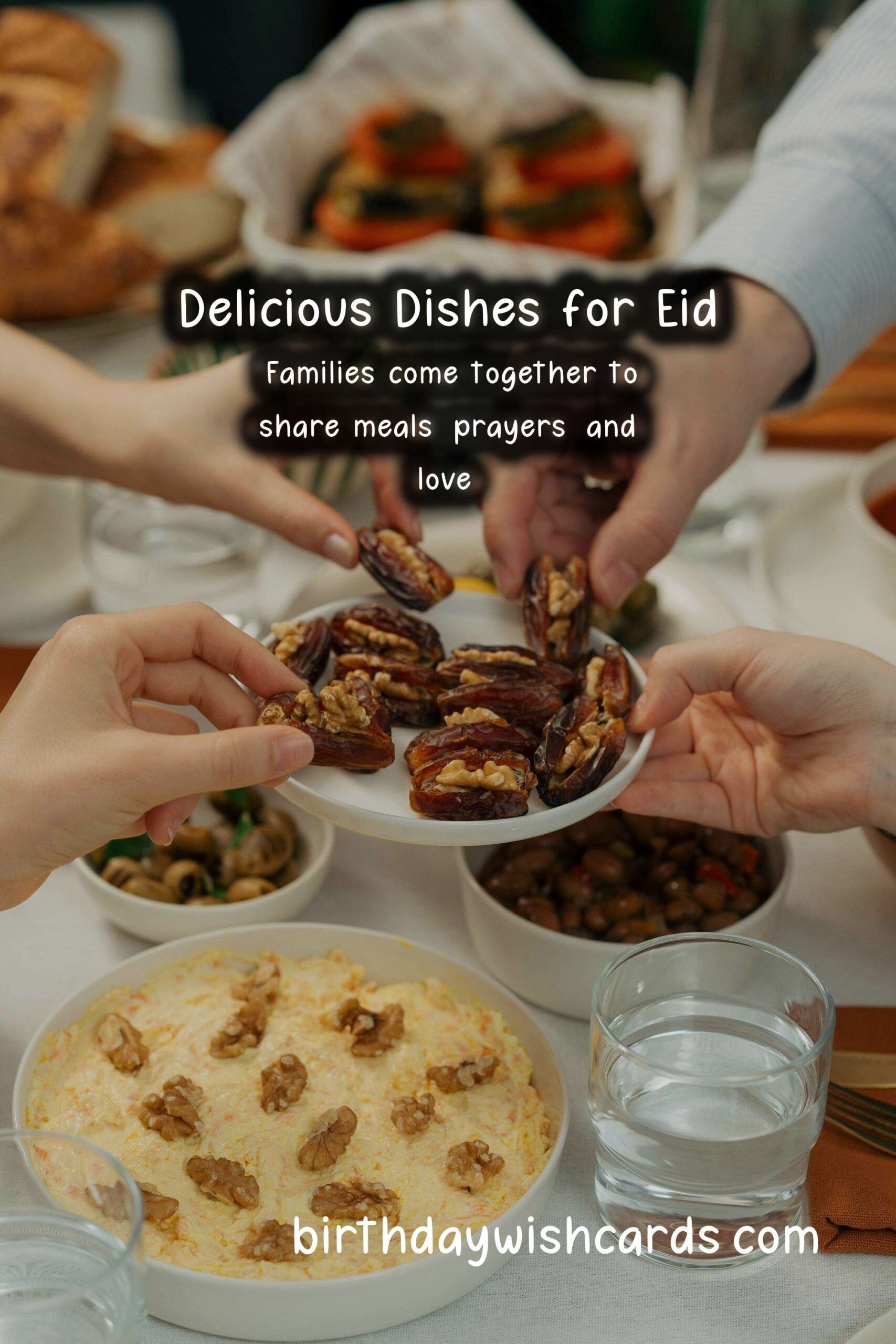 Top 10 Foods for Eid: A Culinary Celebration