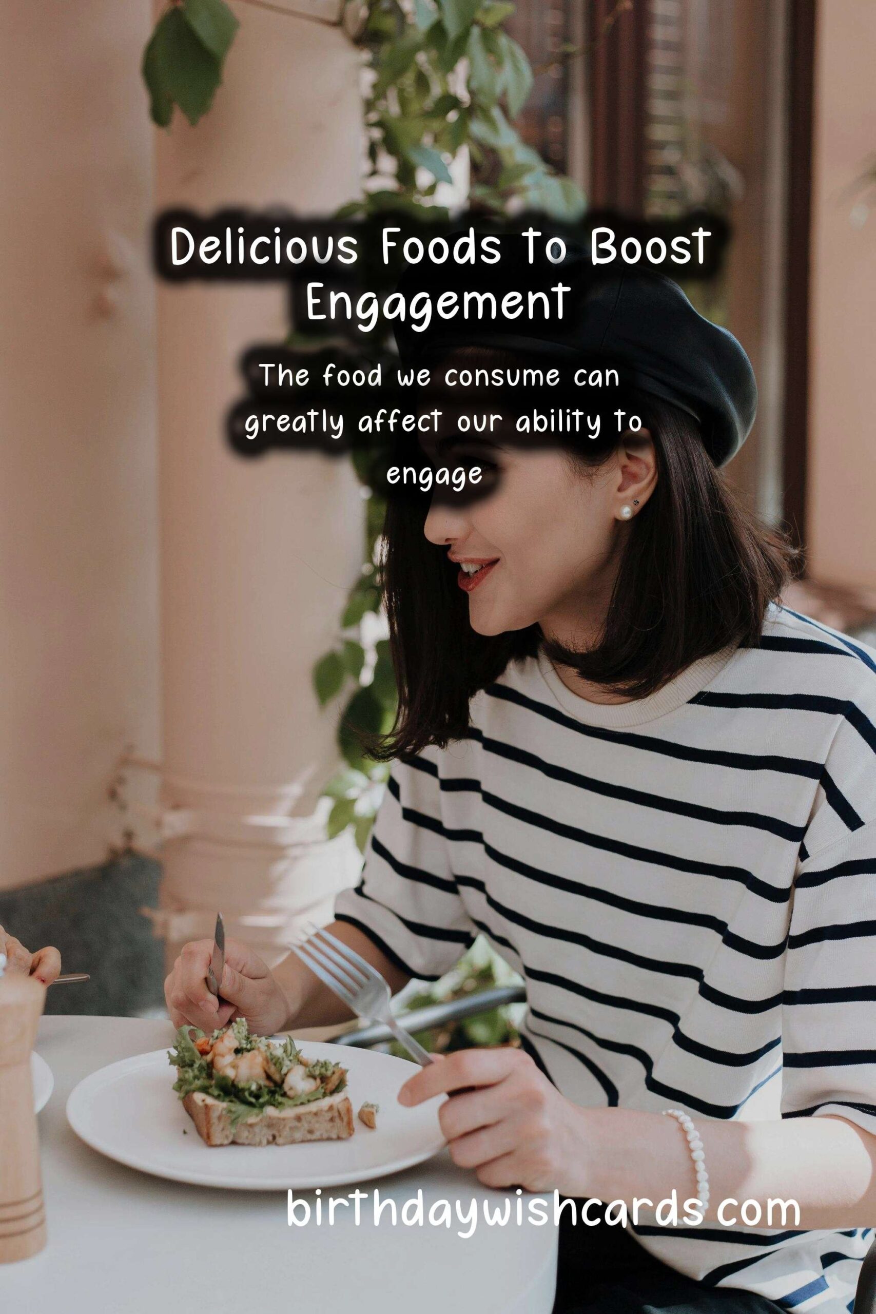 Top 10 Foods for Engagement