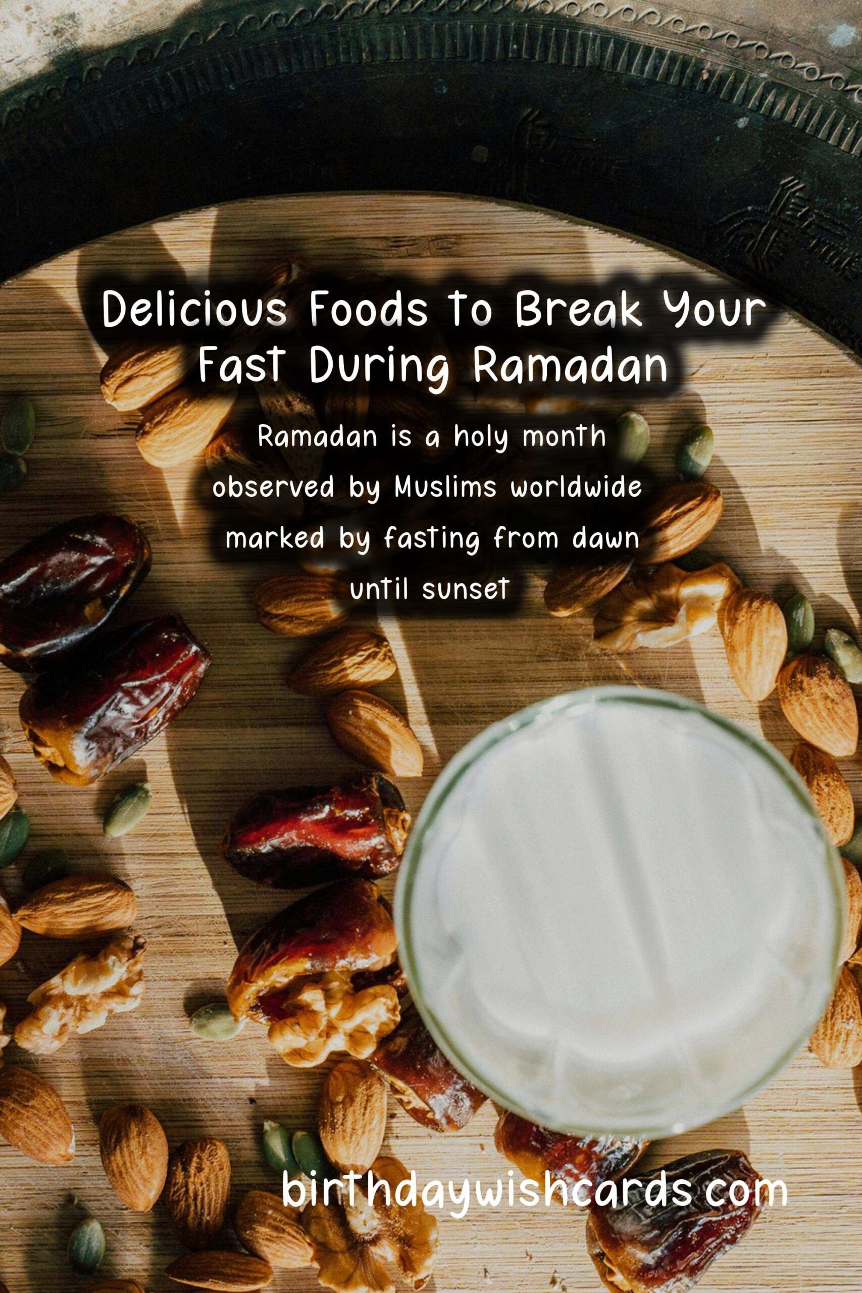 Top 10 Foods for Ramadan: Nourishing Your Body and Soul