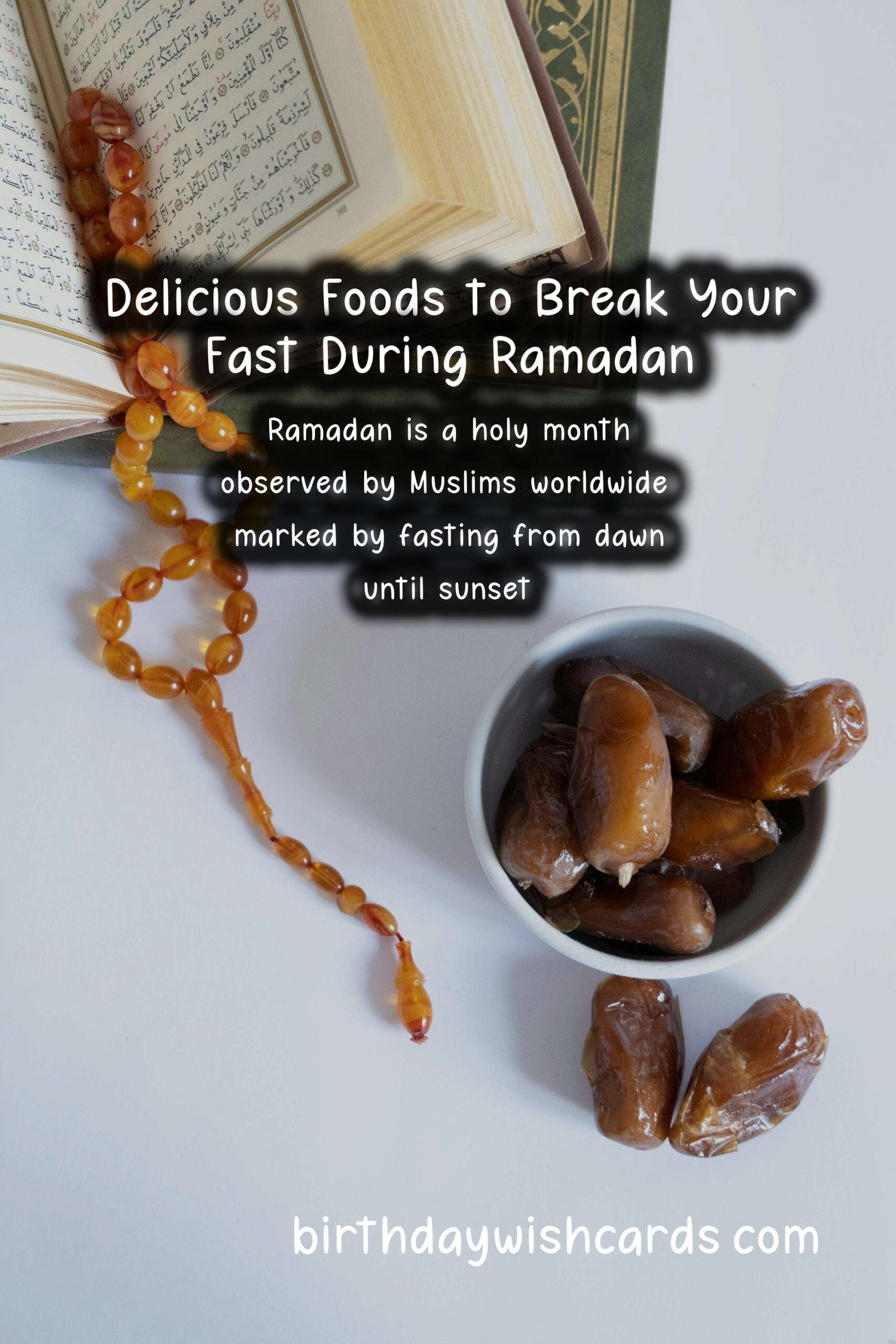 Top 10 Foods for Ramadan: Nourishing Your Body and Soul