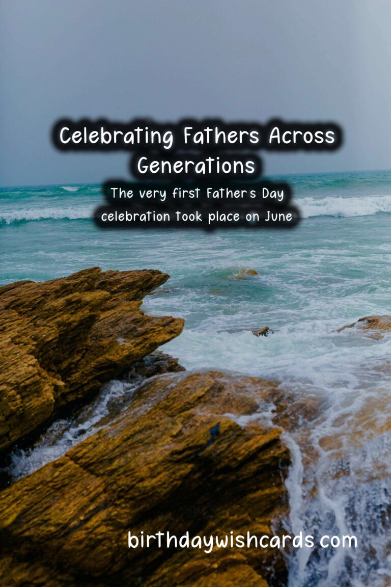 Top 10 Milestone Moments in the Life of Father’s Day
