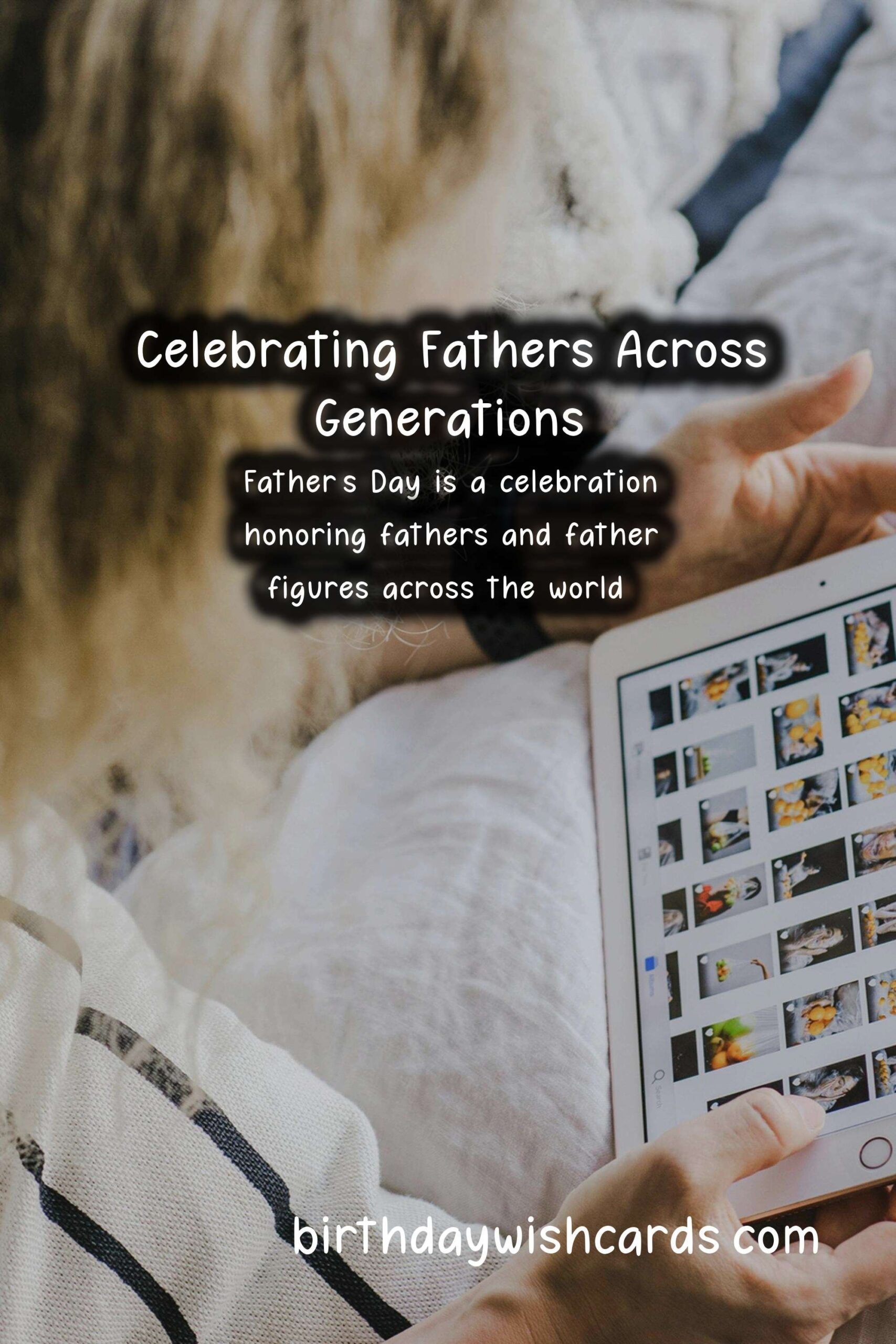 Top 10 Milestone Moments in the Life of Father's Day