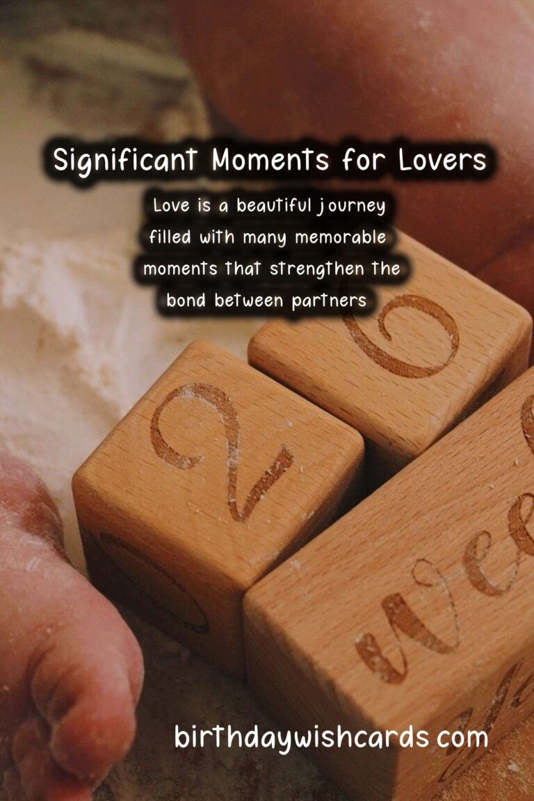 Top 10 Milestone Moments in the Life of Lovers
