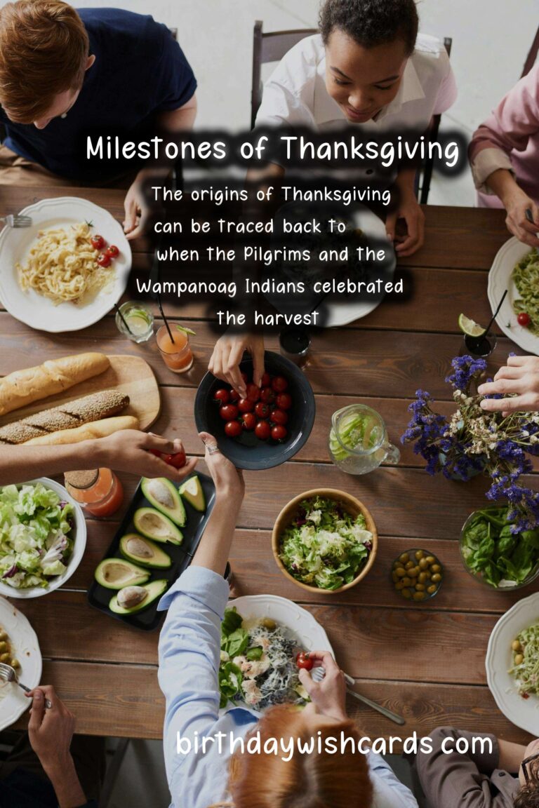 Top 10 Milestone Moments in the Life of Thanksgiving