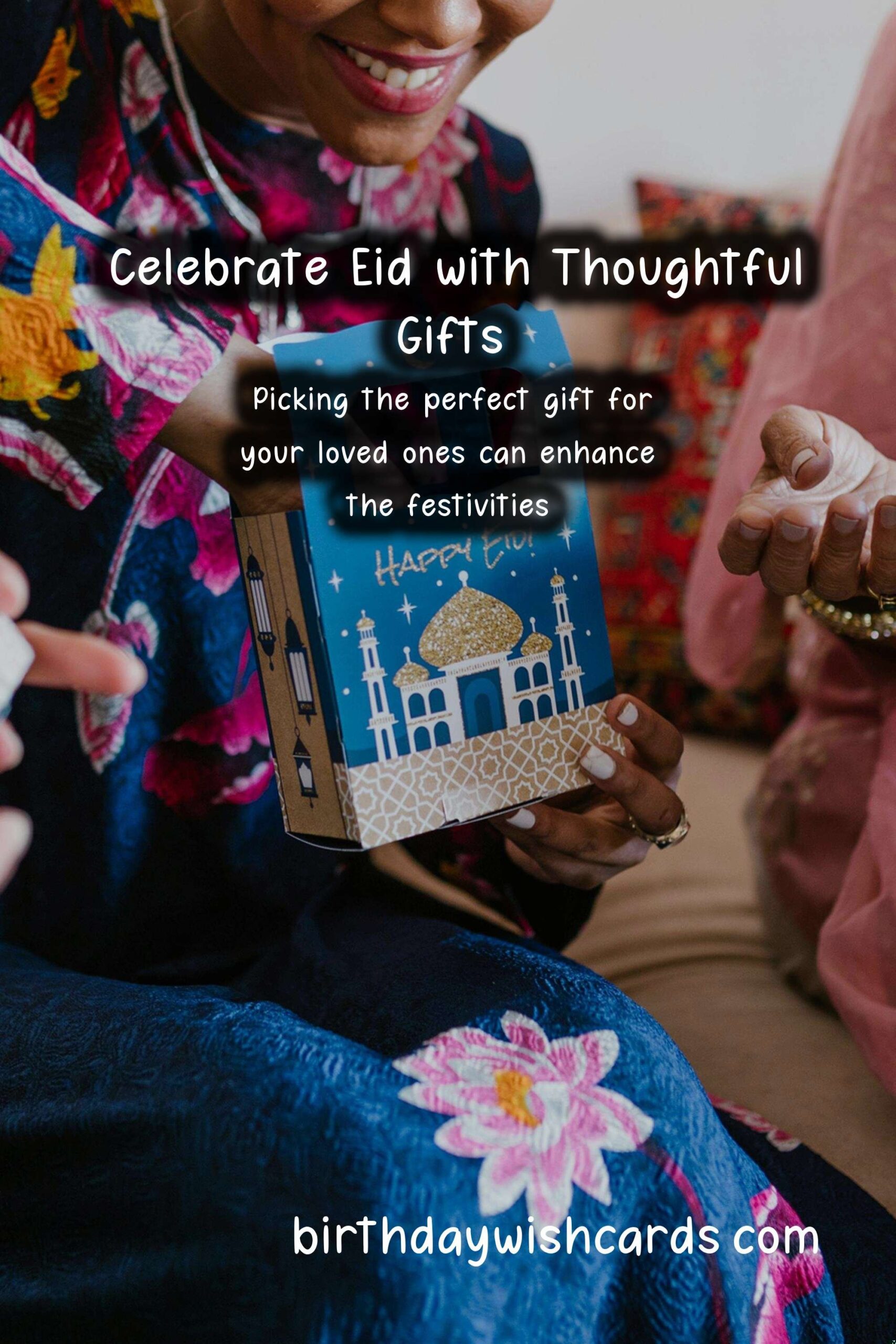 Top Gifts for Eid-Lovers: Celebrate in Style