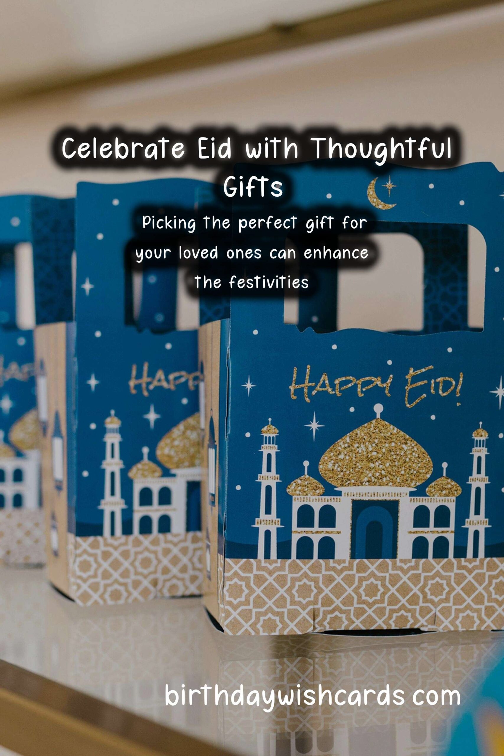 Top Gifts for Eid-Lovers: Celebrate in Style