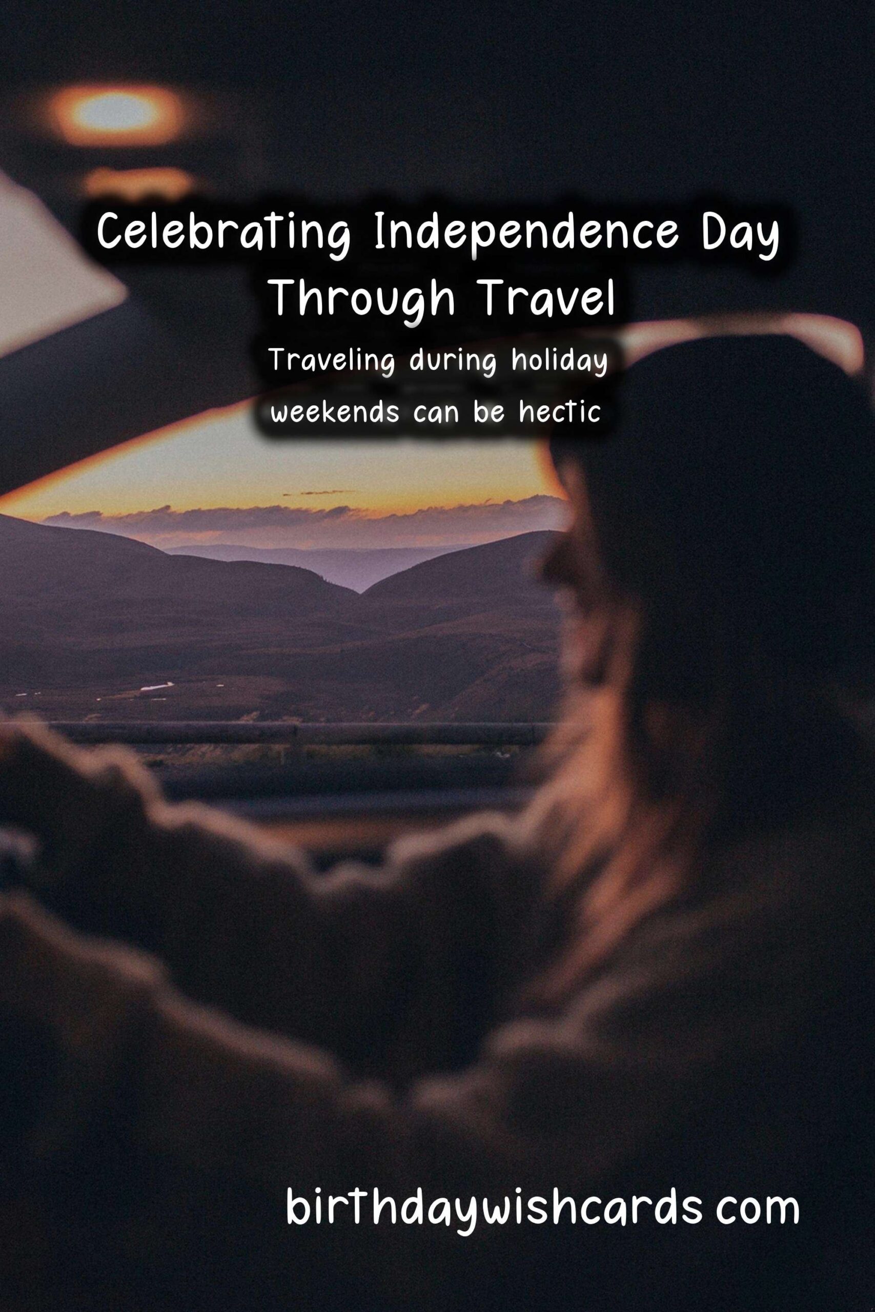 Travel Tips for Independence Day Enthusiasts