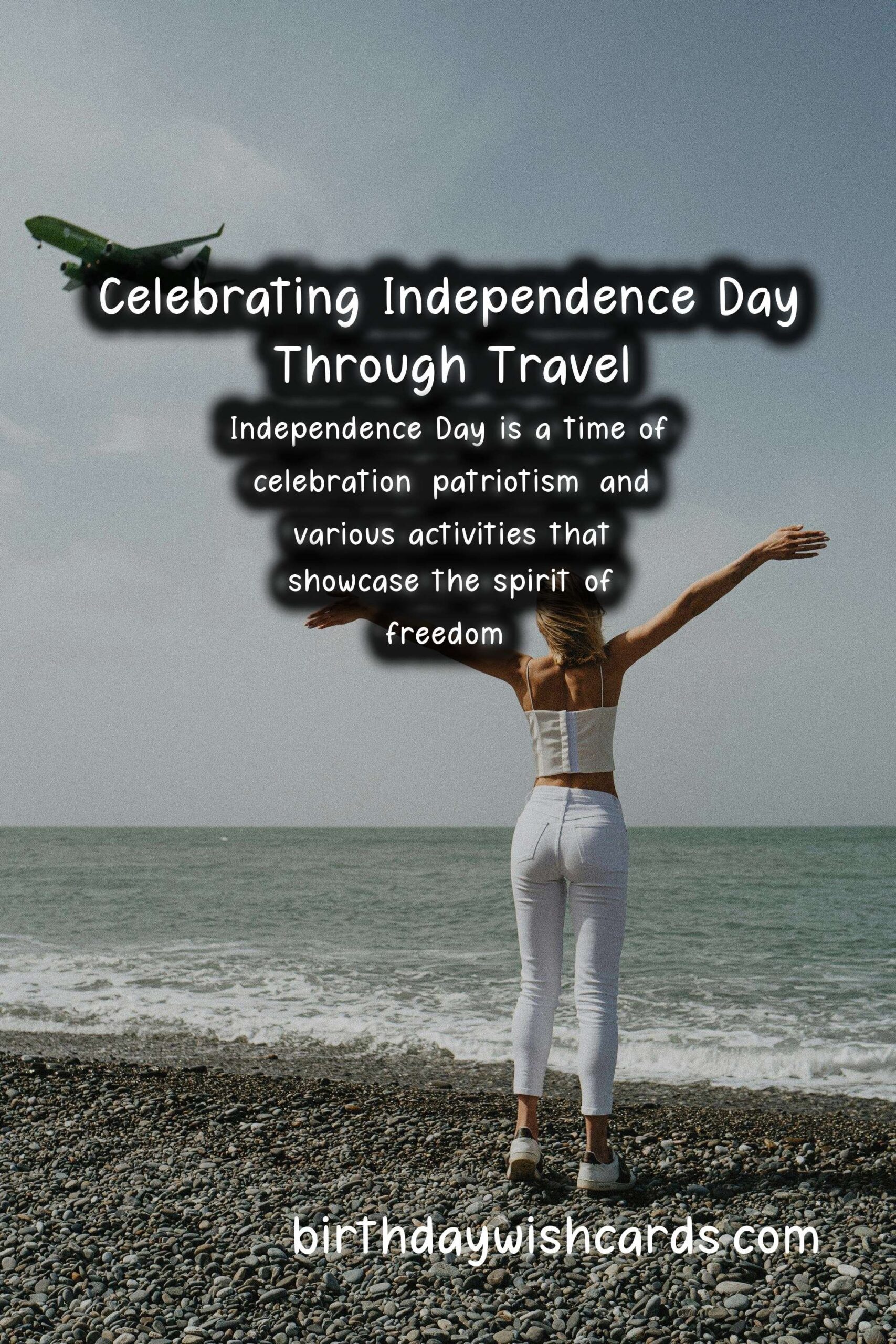 Travel Tips for Independence Day Enthusiasts