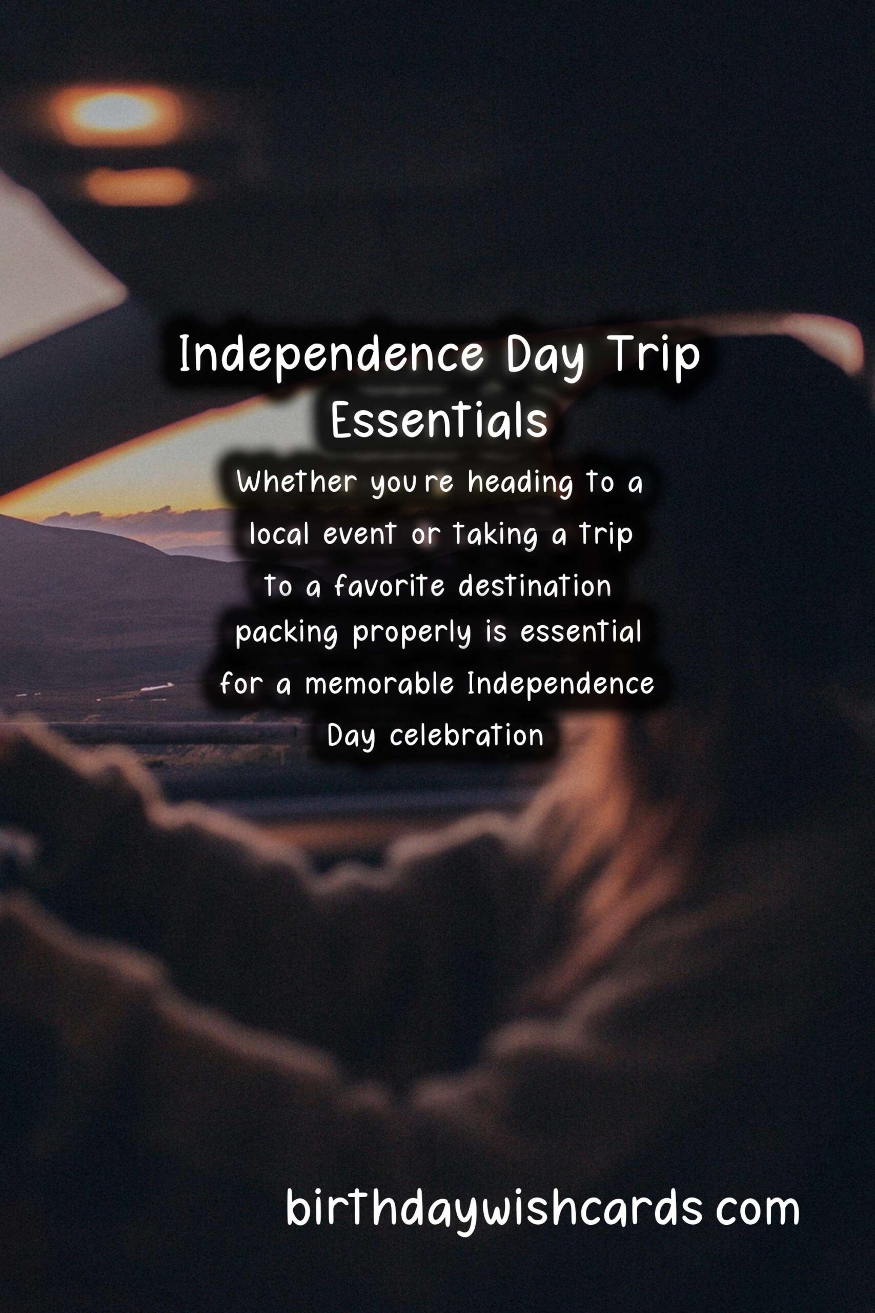 What to Pack for Independence Day Trips