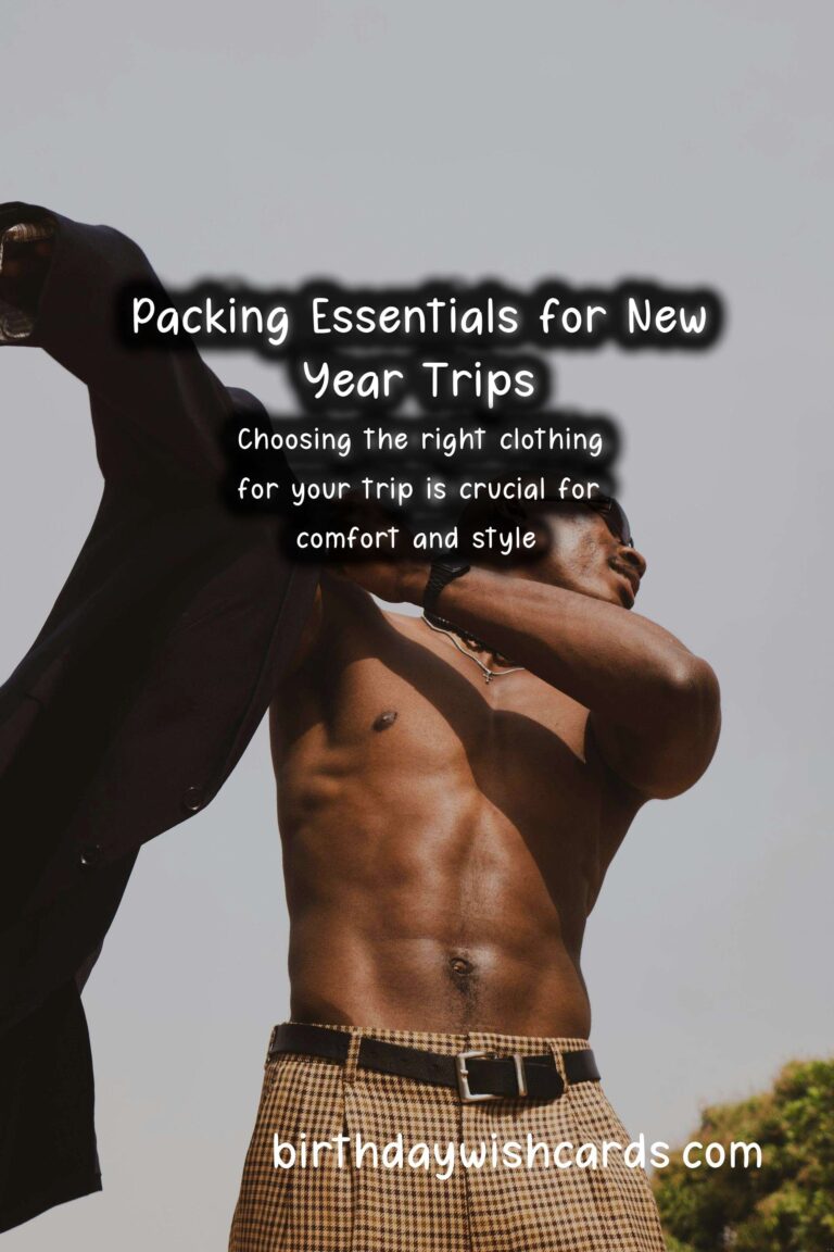 What to Pack for New Year Trips: The Ultimate Guide