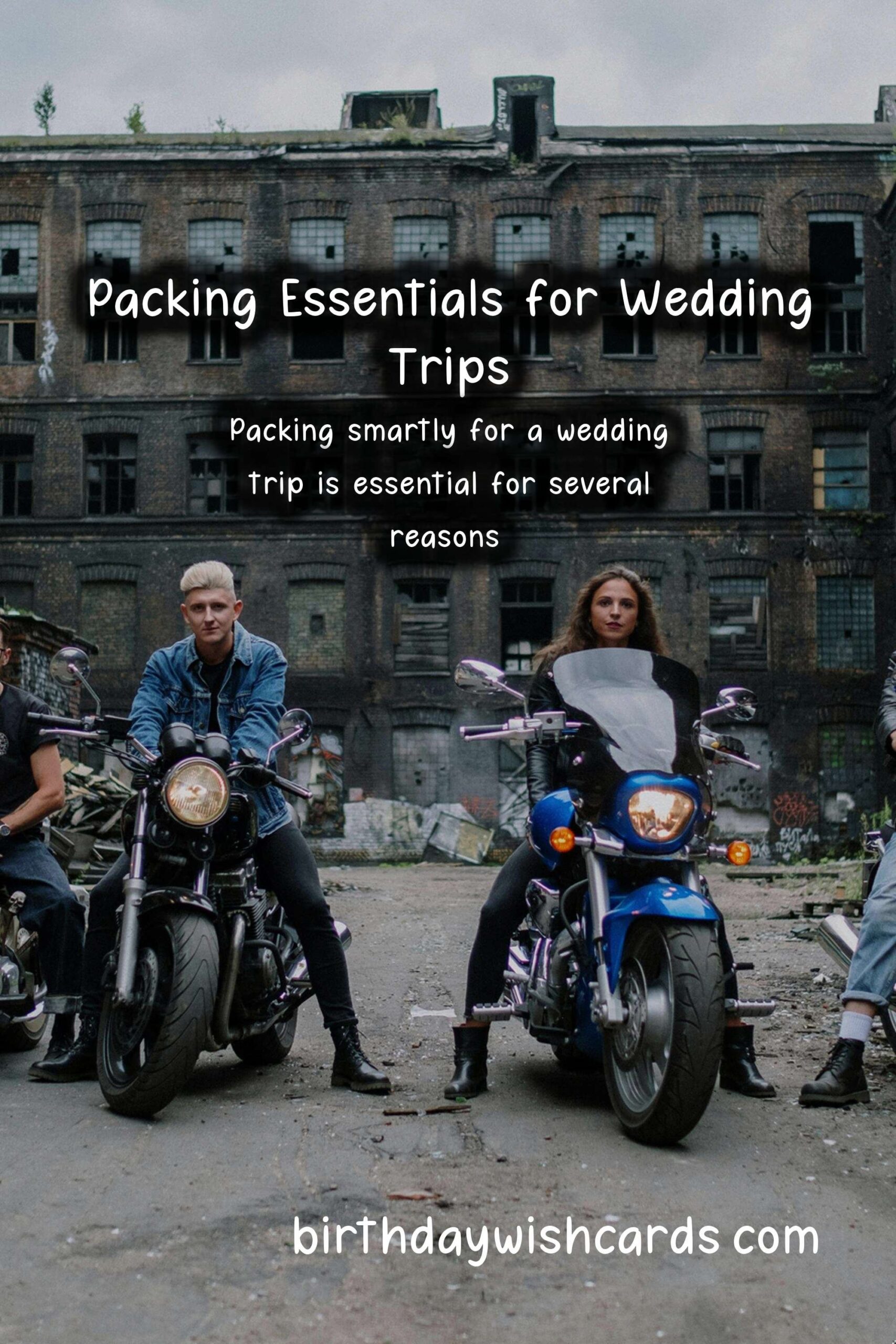 What to Pack for Wedding Trips: The Ultimate Guide