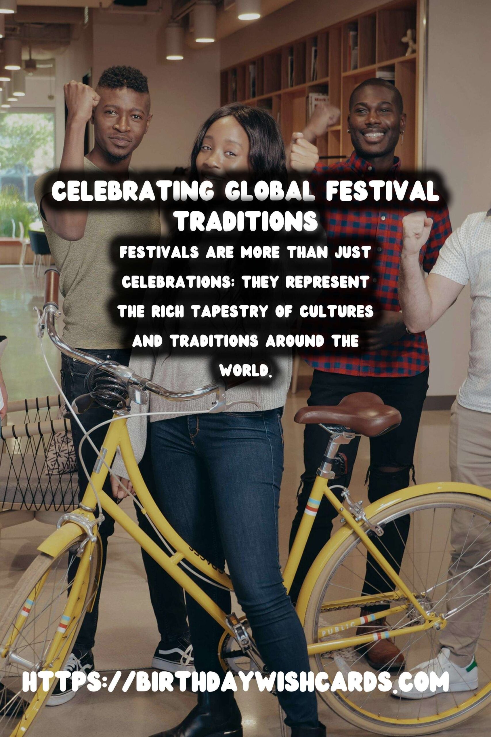 10 Best World Festival Traditions Ideas for Global Celebrations