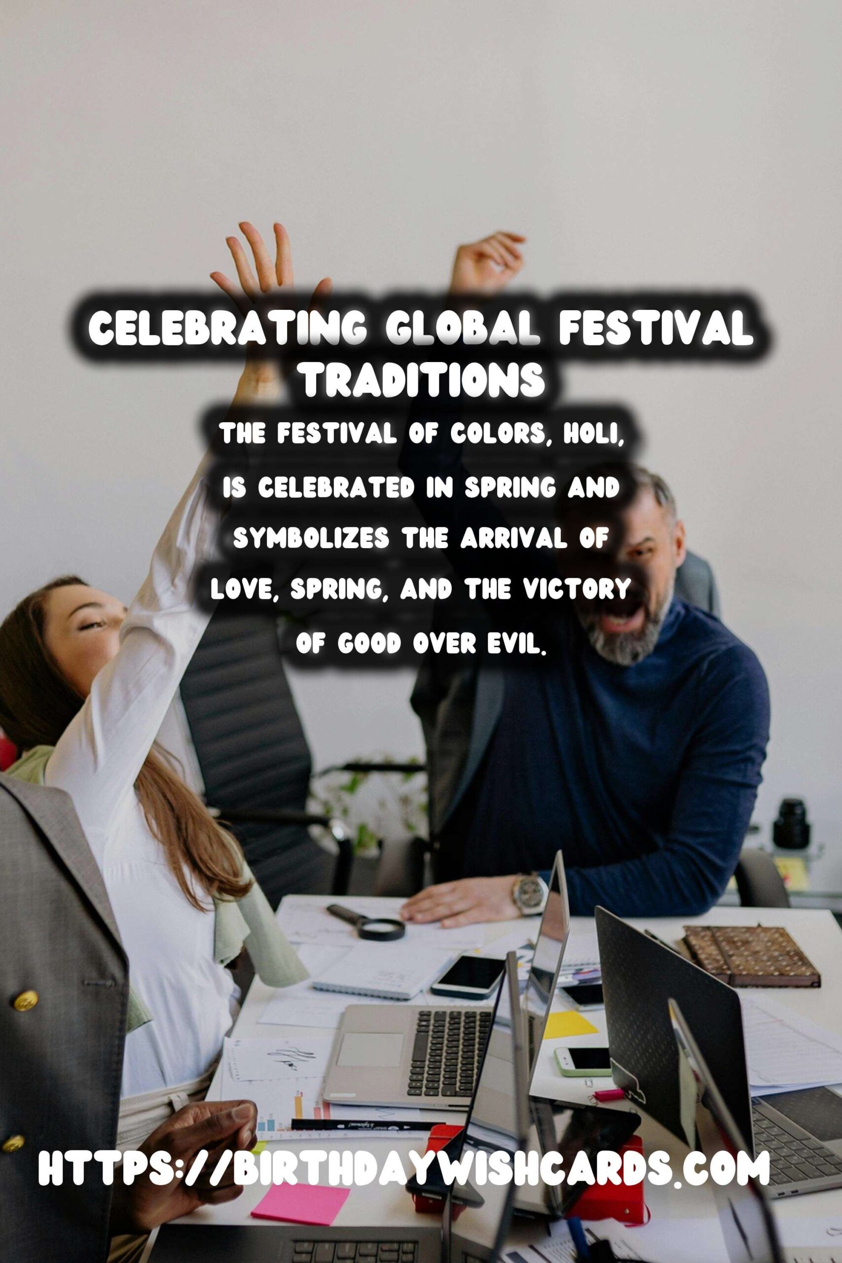 10 Best World Festival Traditions Ideas for Global Celebrations