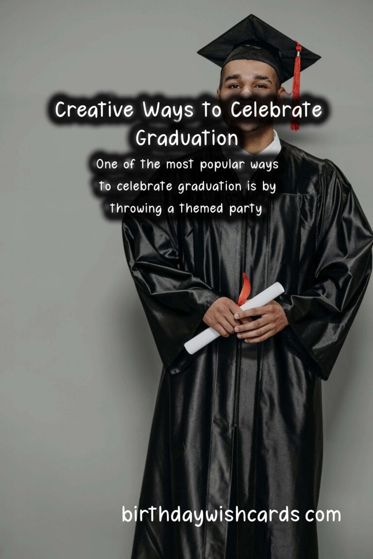10 Fun Ways to Celebrate Graduation