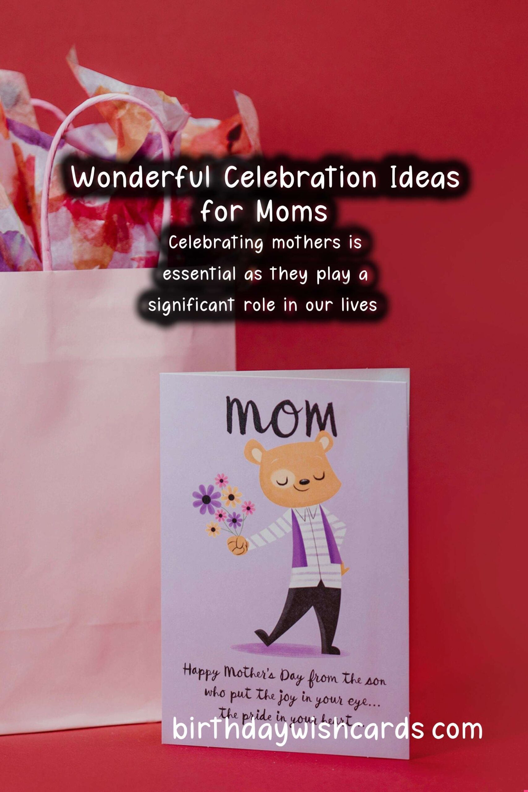 10 Heartwarming Mom Celebration Ideas You Need to Try