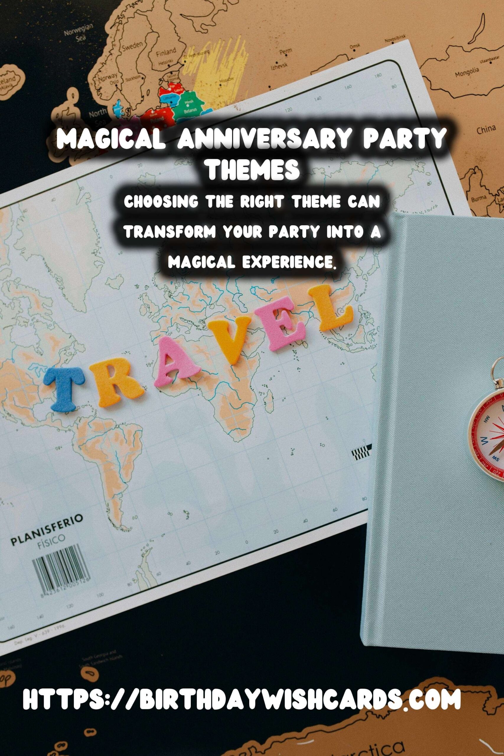 10 Magical Anniversary Party Theme Ideas for Unforgettable Celebrations