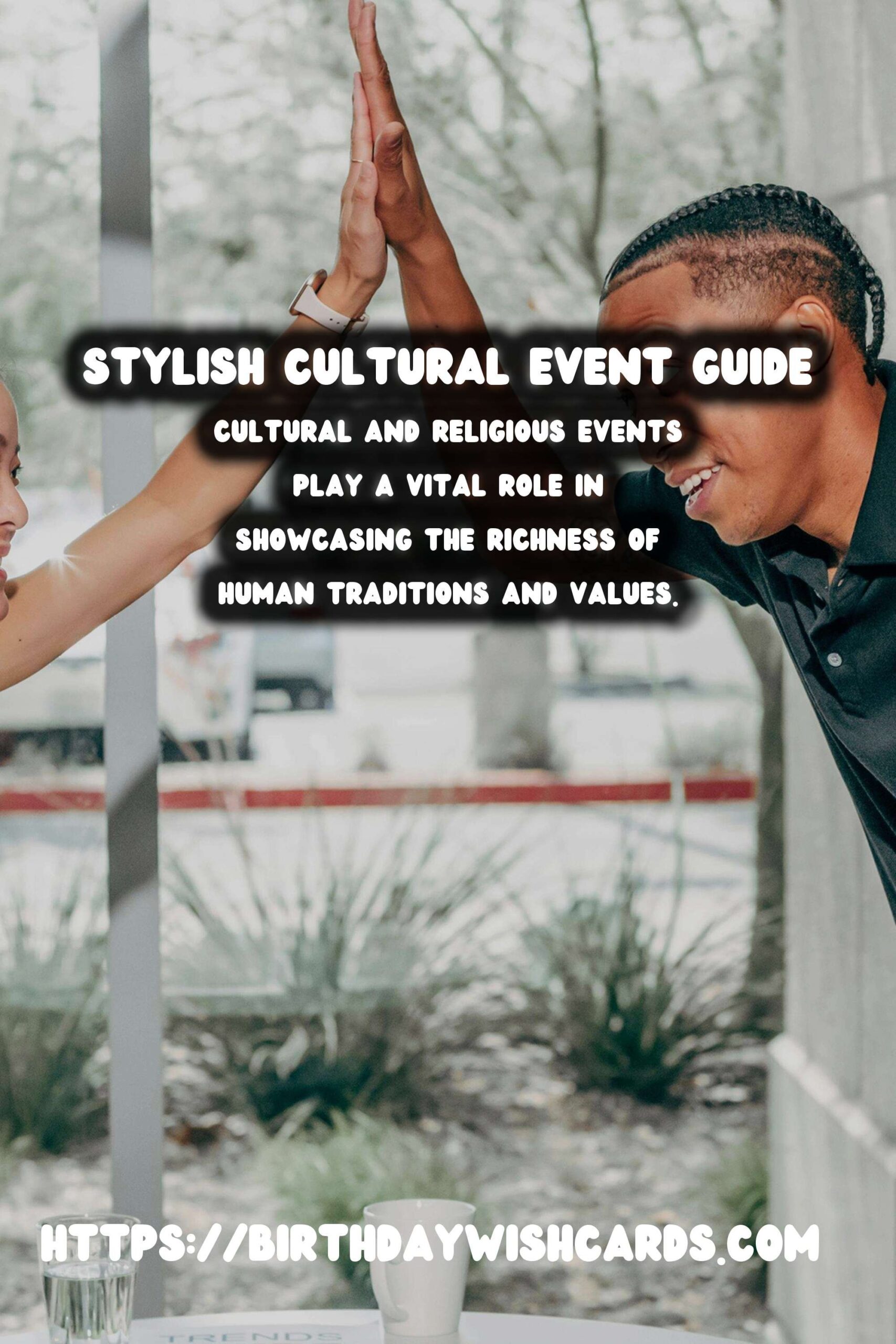 10 Stylish Cultural Event Guide Ideas for Cultural & Religious Events