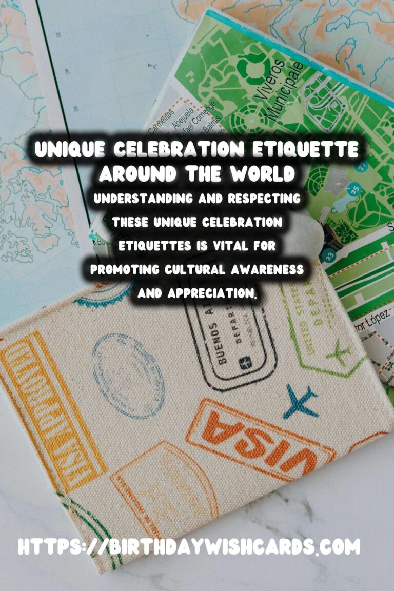 10 Unique Celebration Etiquette Around the World Ideas for Global Celebrations
