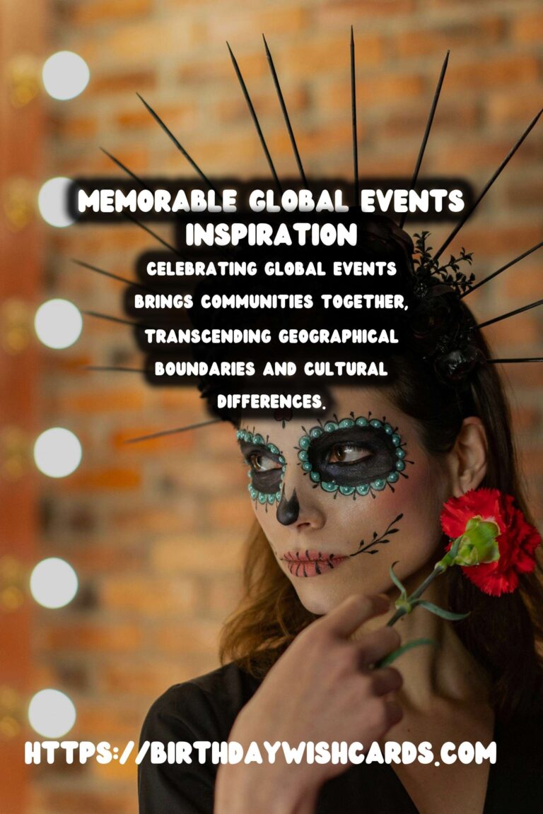 15 Memorable Global Event Inspiration Ideas for Global Celebrations