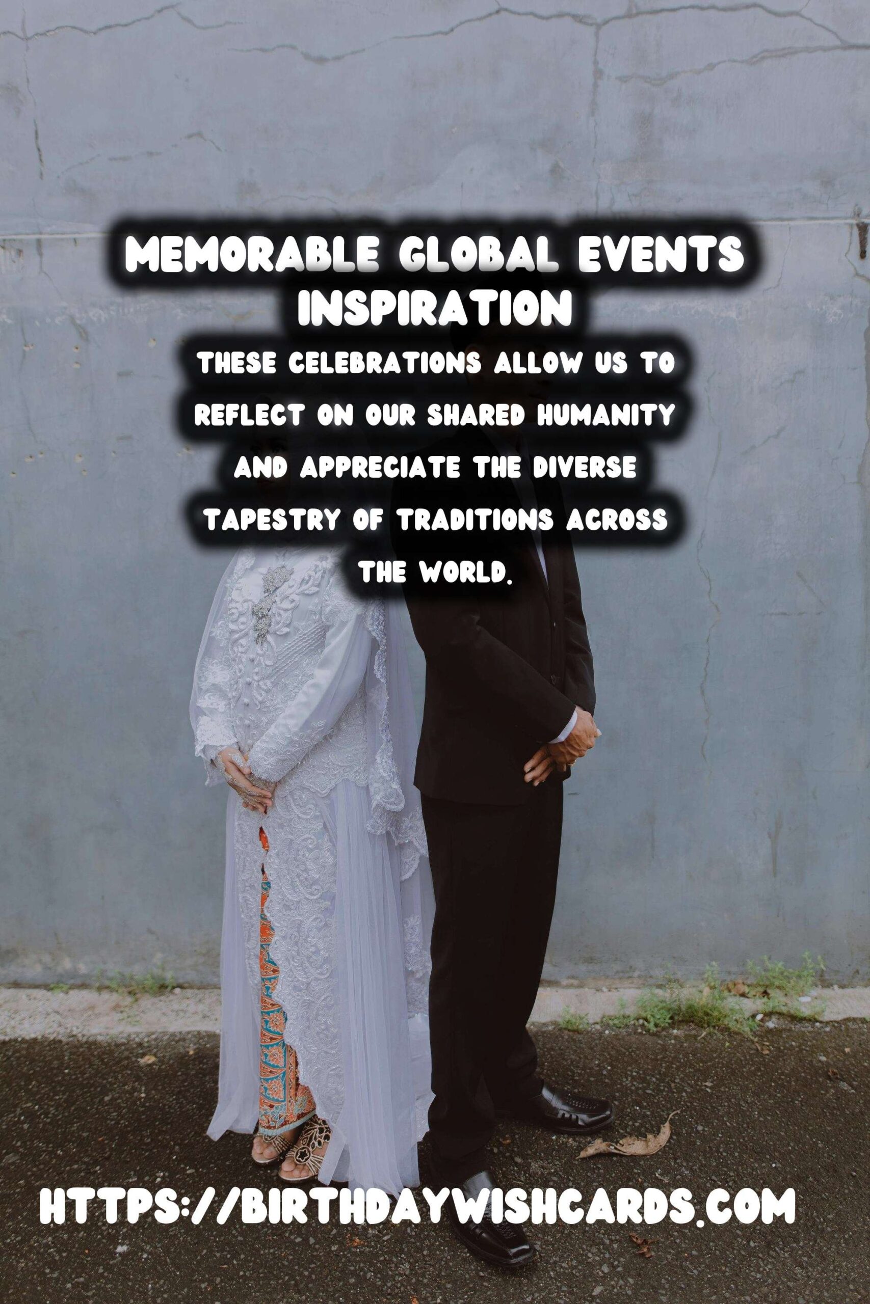 15 Memorable Global Event Inspiration Ideas for Global Celebrations