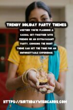 Birthday Wish Cards | 50 Delightful Holiday Party Themes Ideas for Holidays & Festivals