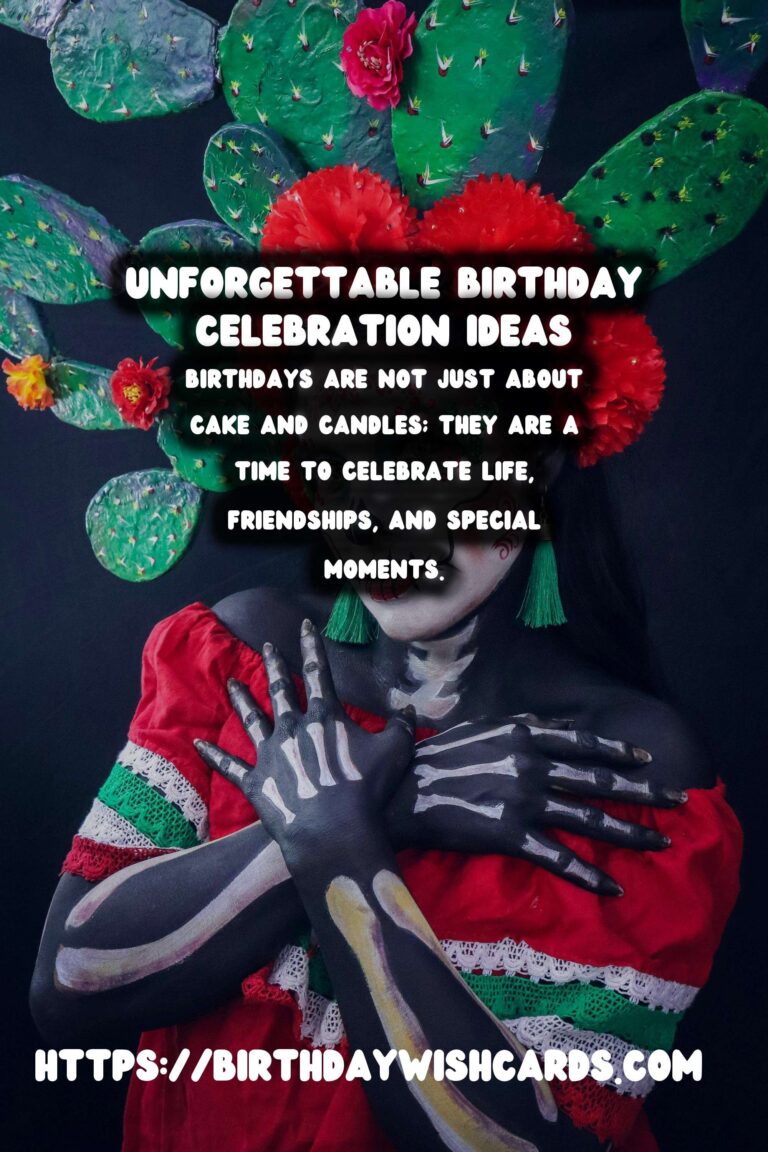 20 Creative Birthday Celebration Ideas for Unforgettable Moments