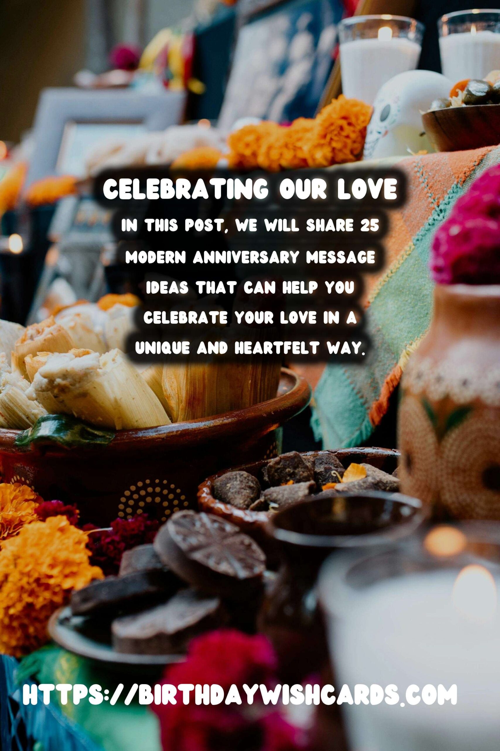 25 Modern Anniversary Messages Ideas for Anniversaries