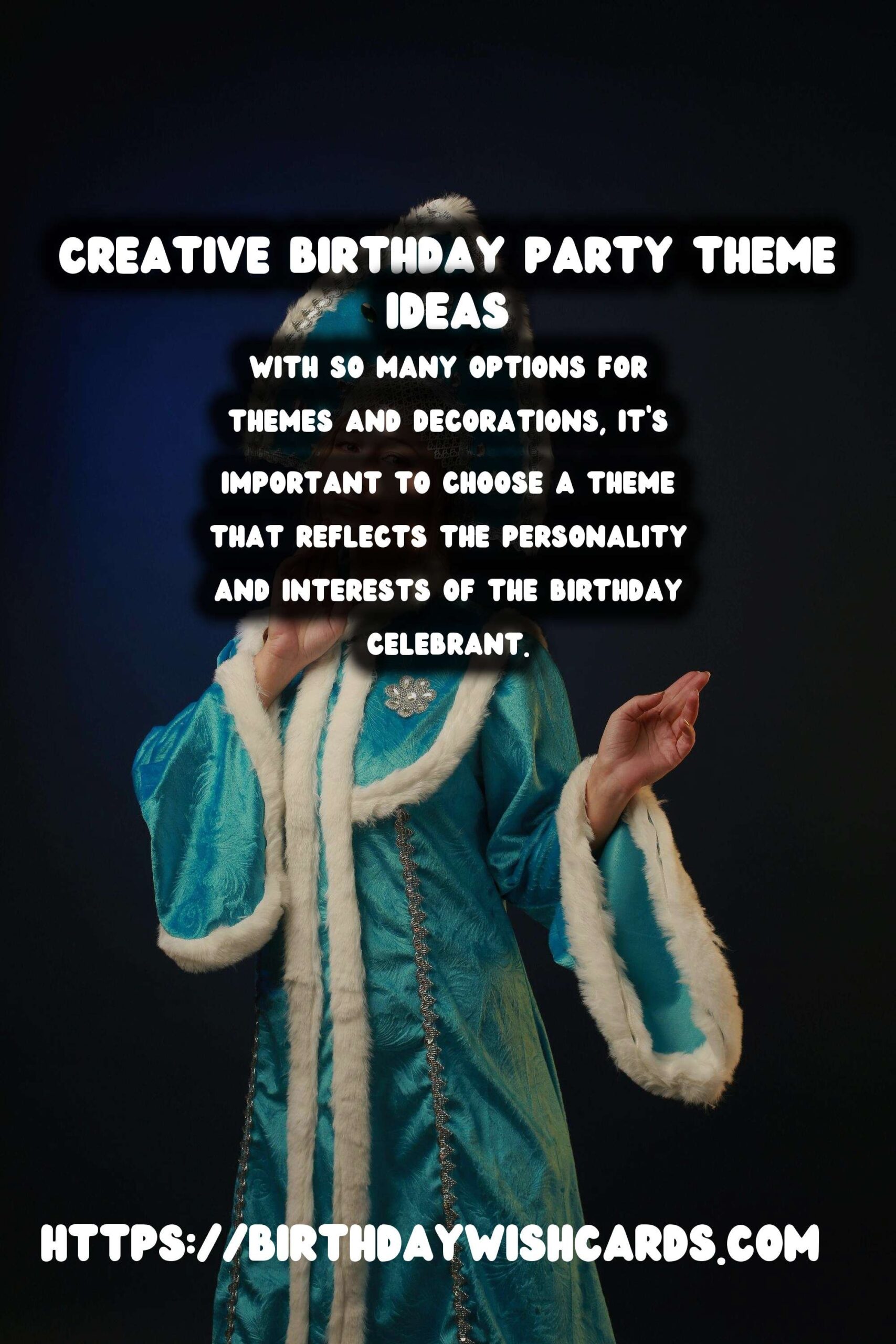Birthday Wish Cards | 30 Best Birthday Party Themes Ideas for Birthdays
