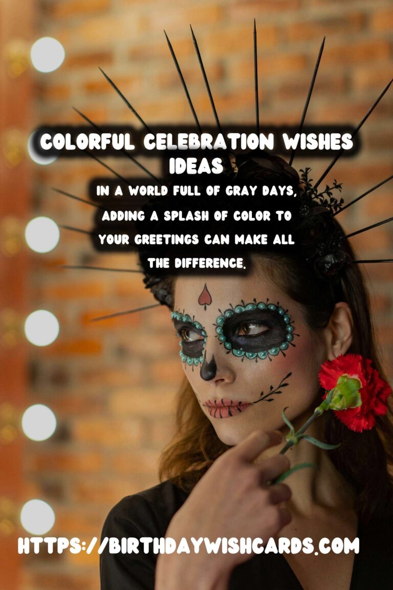 30 Colorful Well Wishes Ideas for Wishes & Greetings