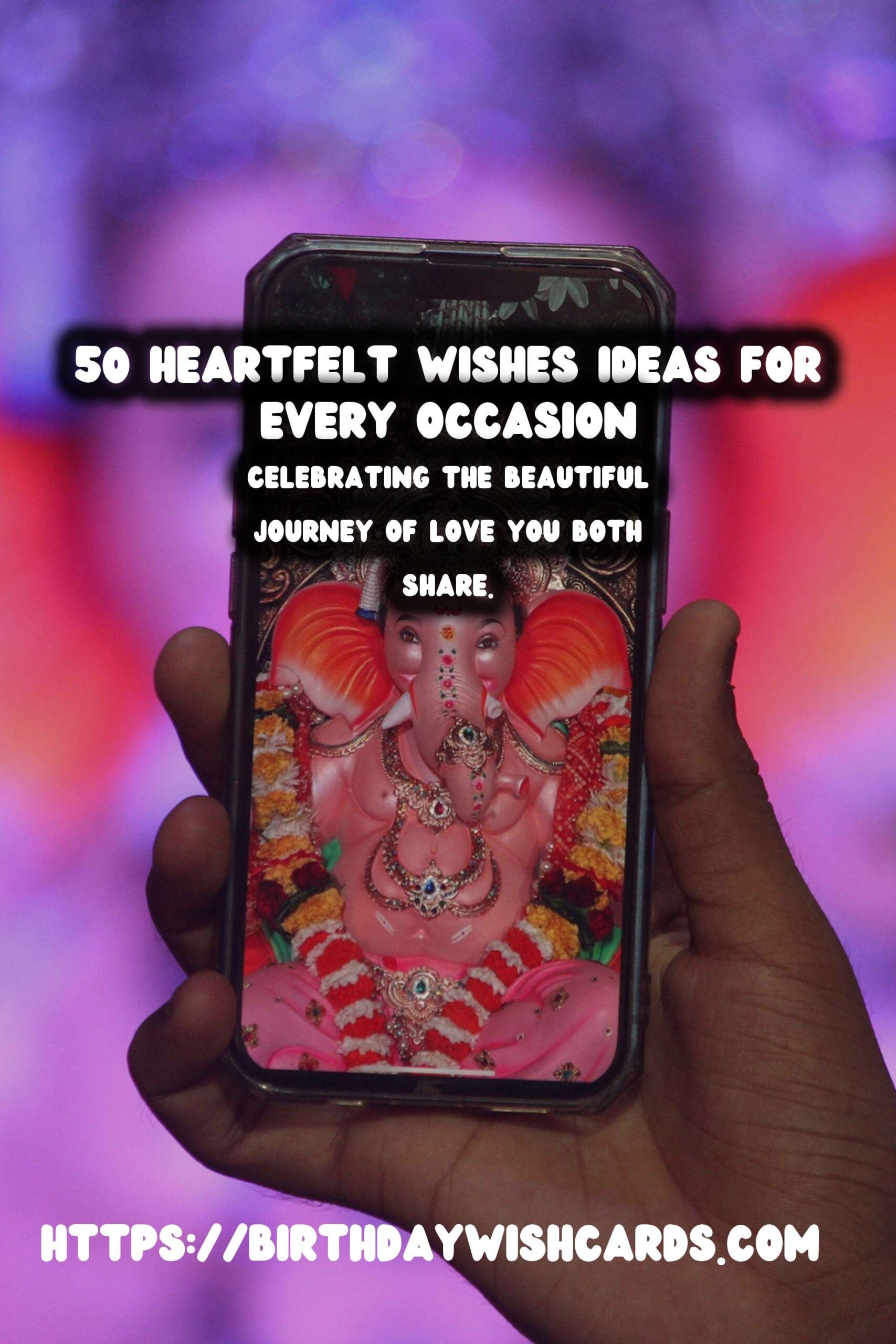 50 Charming Heartfelt Wishes Ideas for Wishes & Greetings