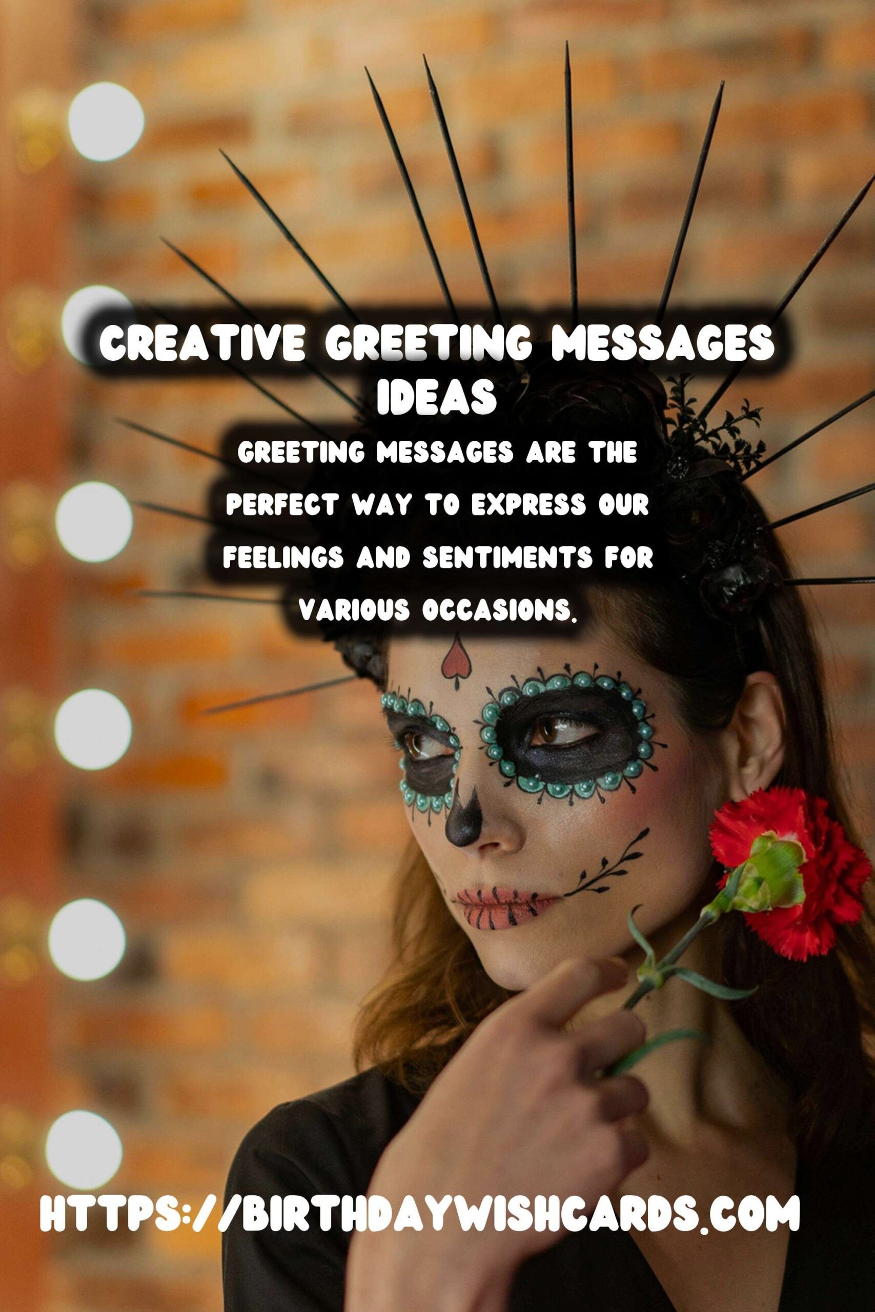 50 Essential Creative Greeting Messages Ideas for Wishes & Greetings