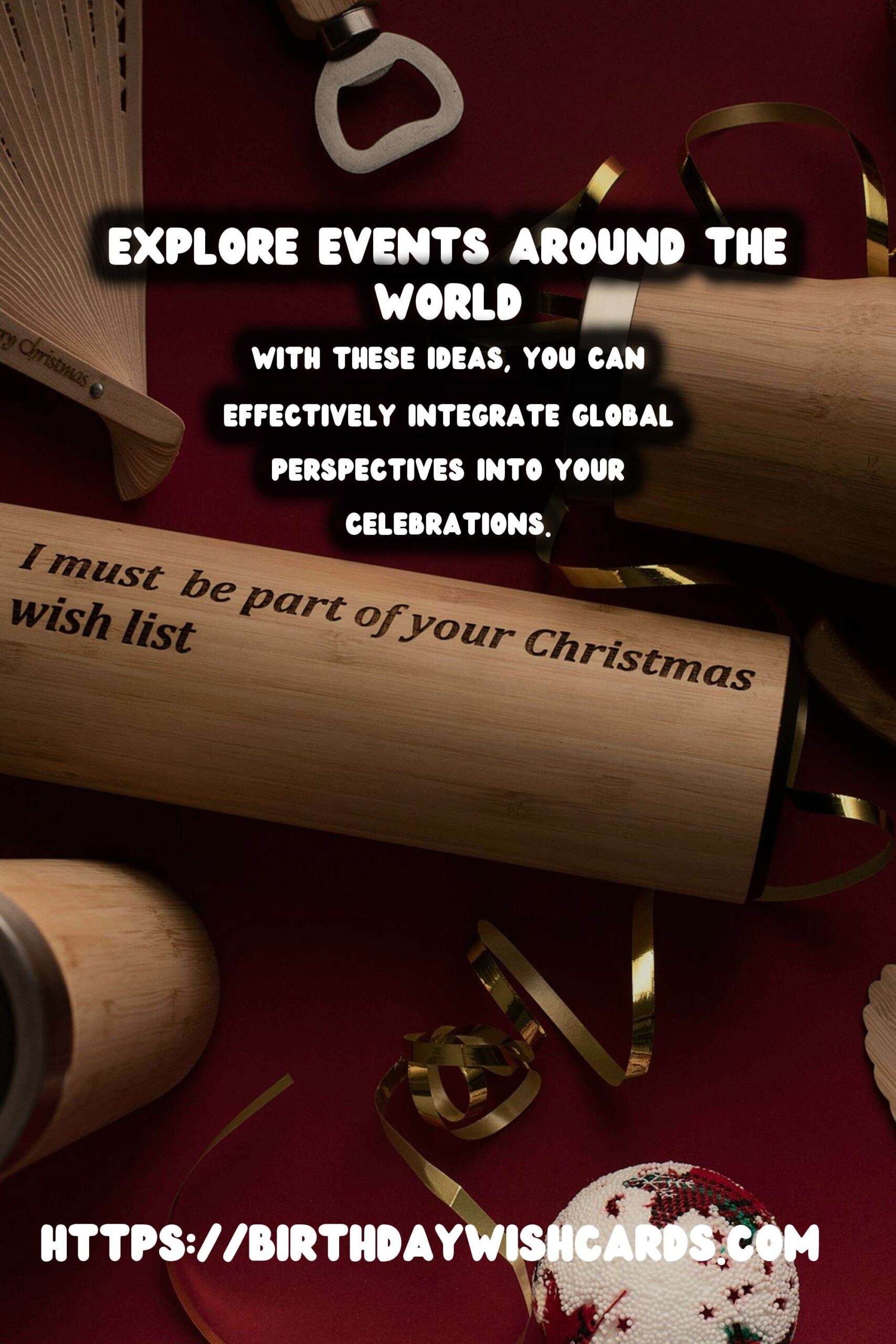 50 Fun Global Event Inspiration Ideas for Global Celebrations