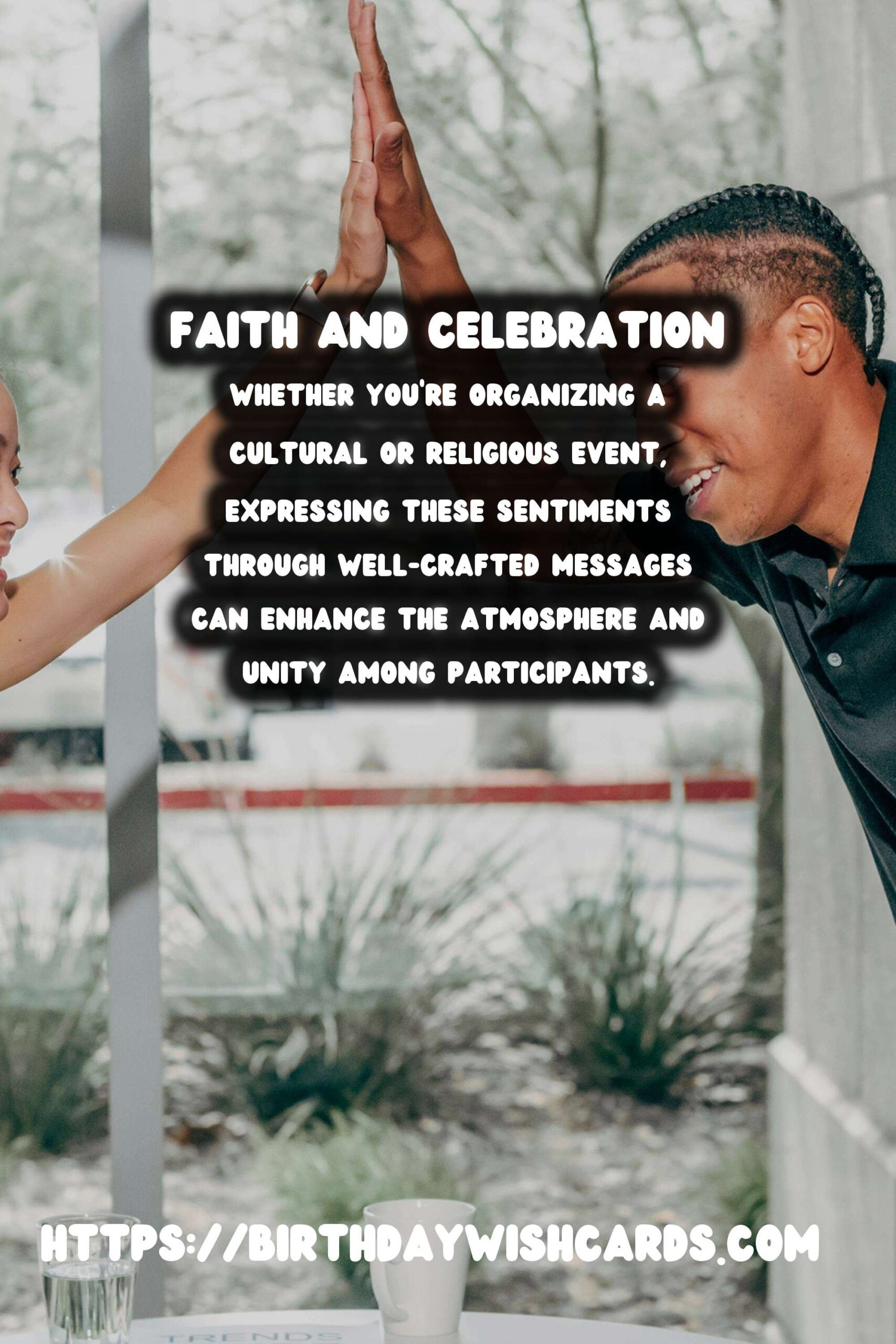 50 Practical Faith Celebration Messages Ideas for Cultural & Religious Events