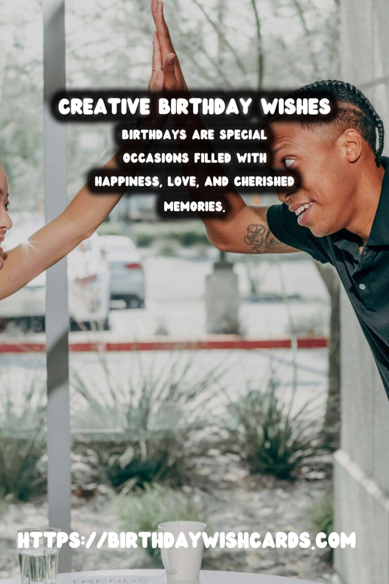 50 Unforgettable Birthday Wishes Ideas for Birthdays