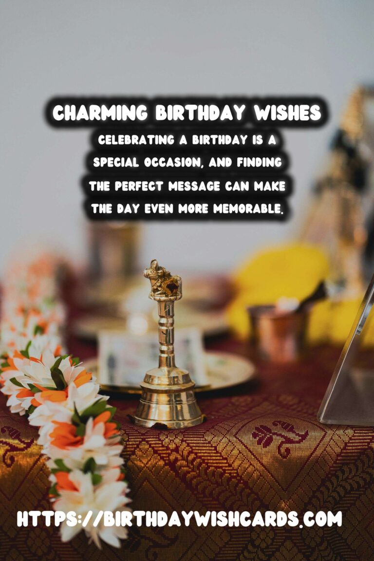 75 Charming Birthday Messages Ideas for Birthdays