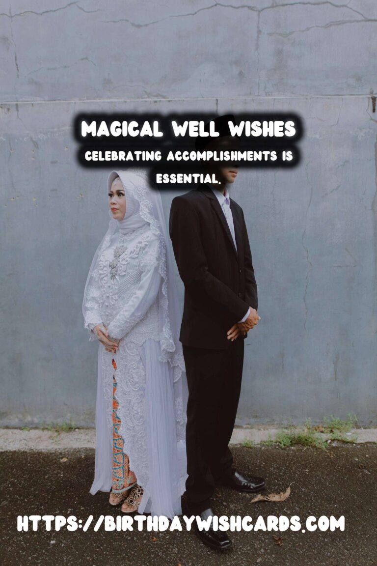 75 Magical Well Wishes Ideas for Wishes & Greetings